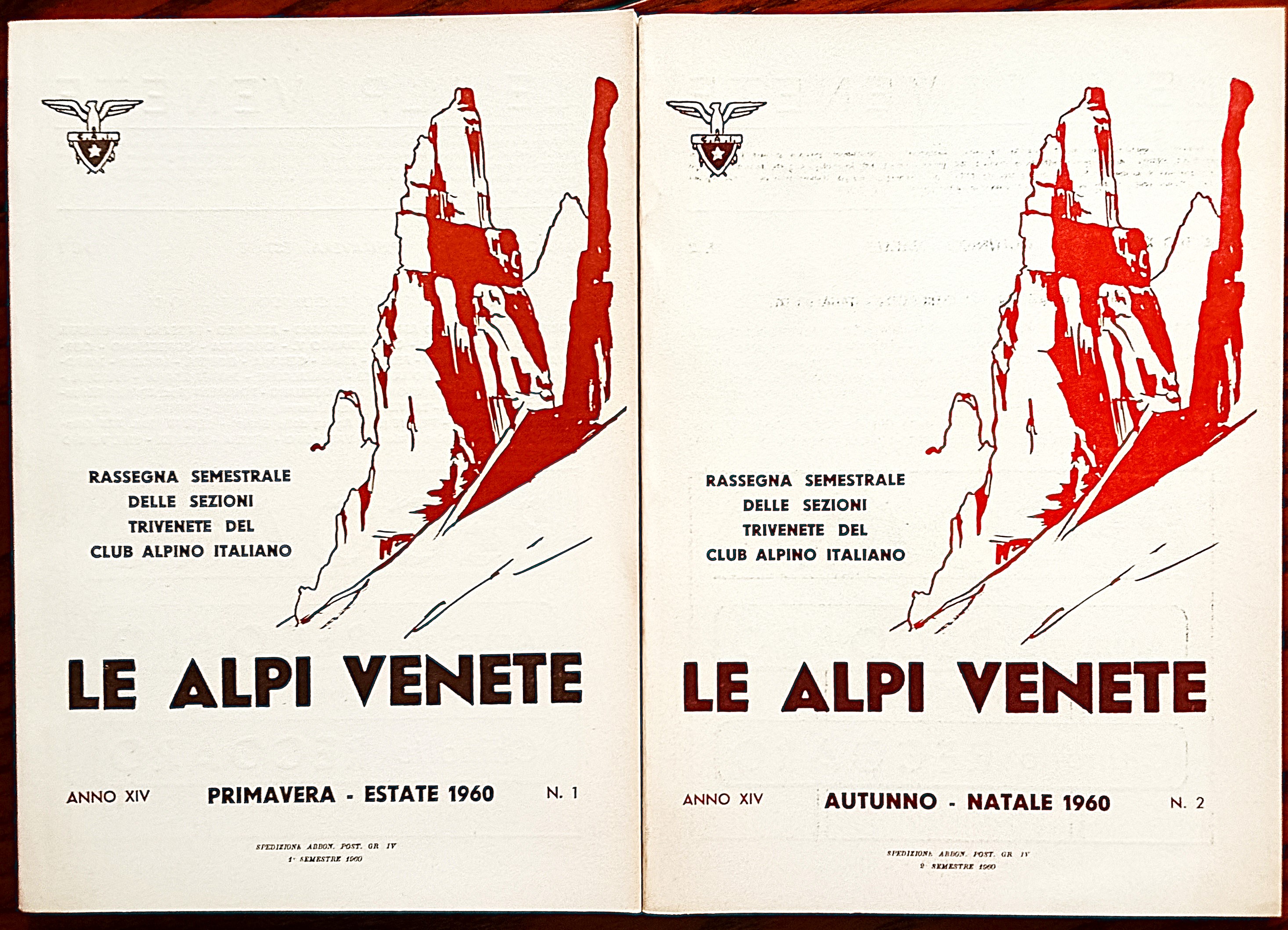 Le Alpi Venete. Rassegna semestrale delle Sezioni Trivenete del Club …