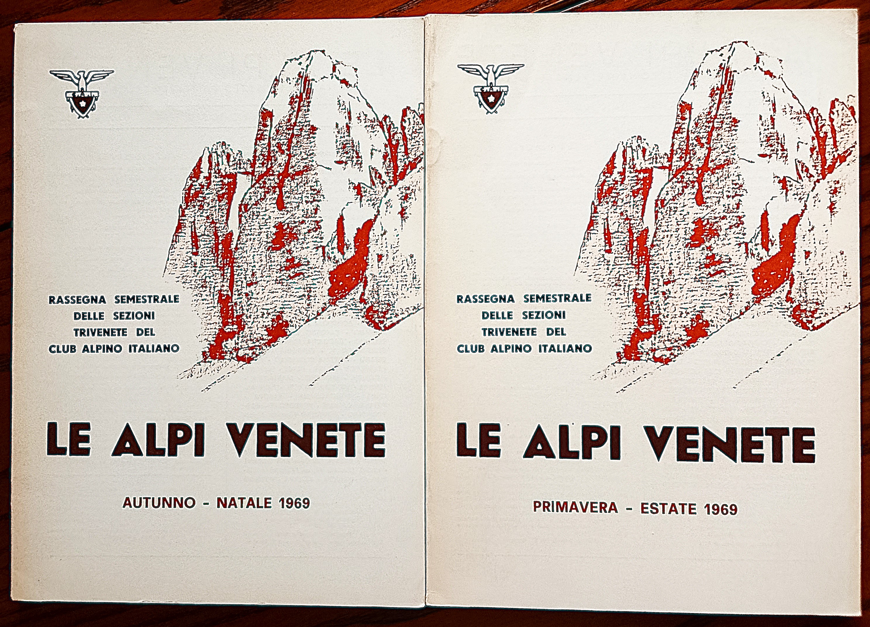 Le Alpi Venete. Rassegna semestrale delle Sezioni Trivenete del Club …