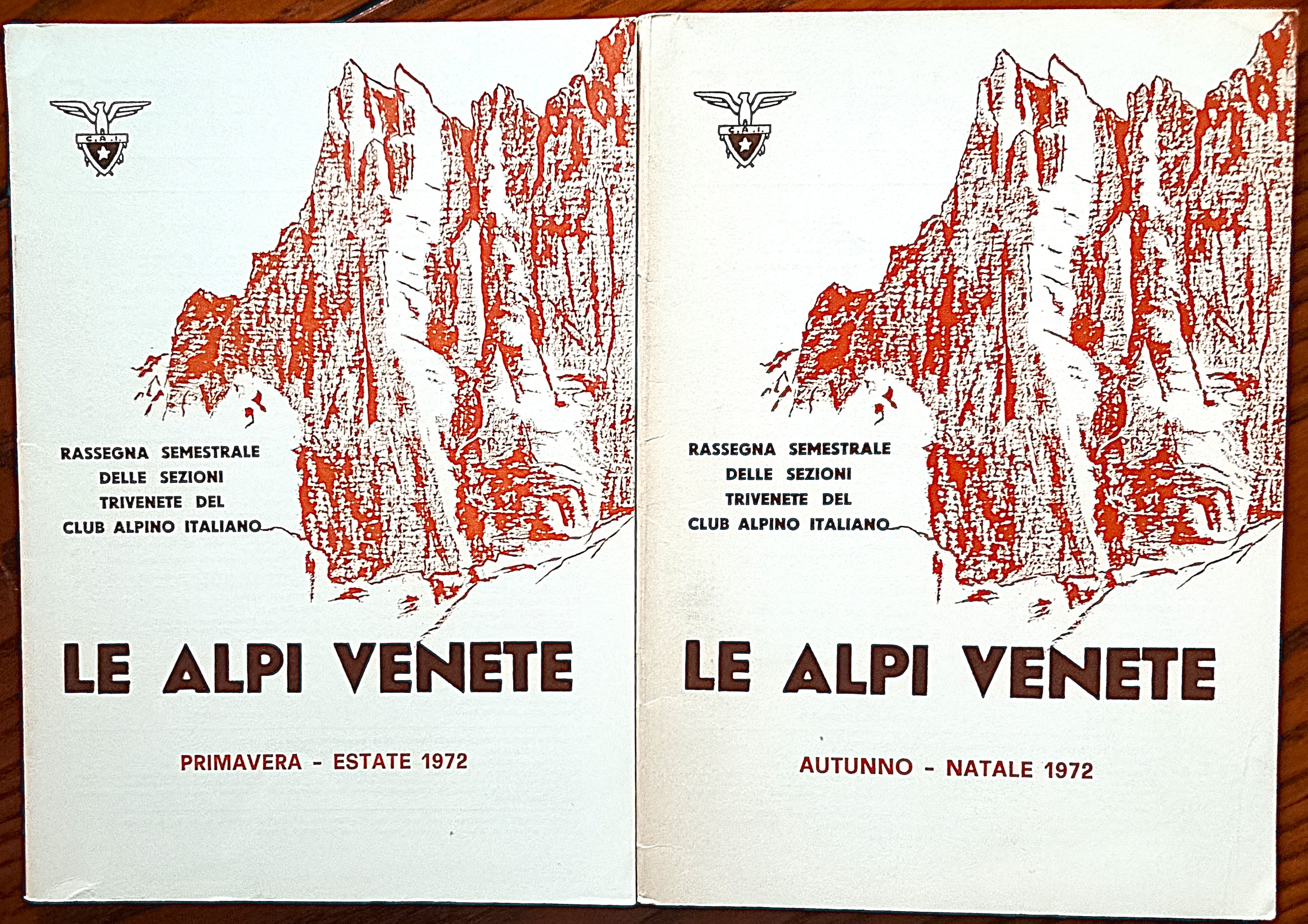 Le Alpi Venete. Rassegna semestrale delle Sezioni Trivenete del Club …