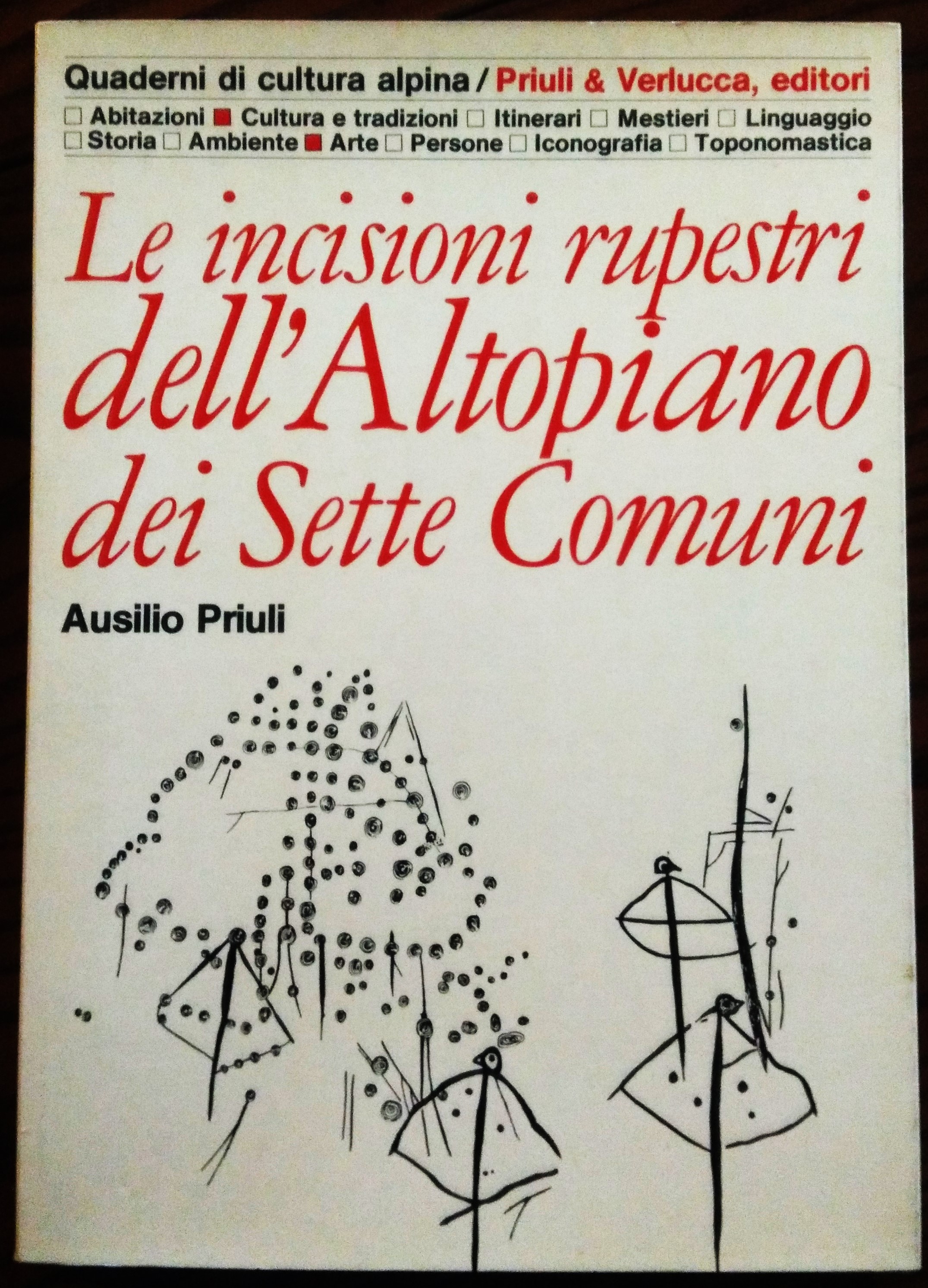 Le incisioni rupestri dell'Altipiano dei Sette Comuni.