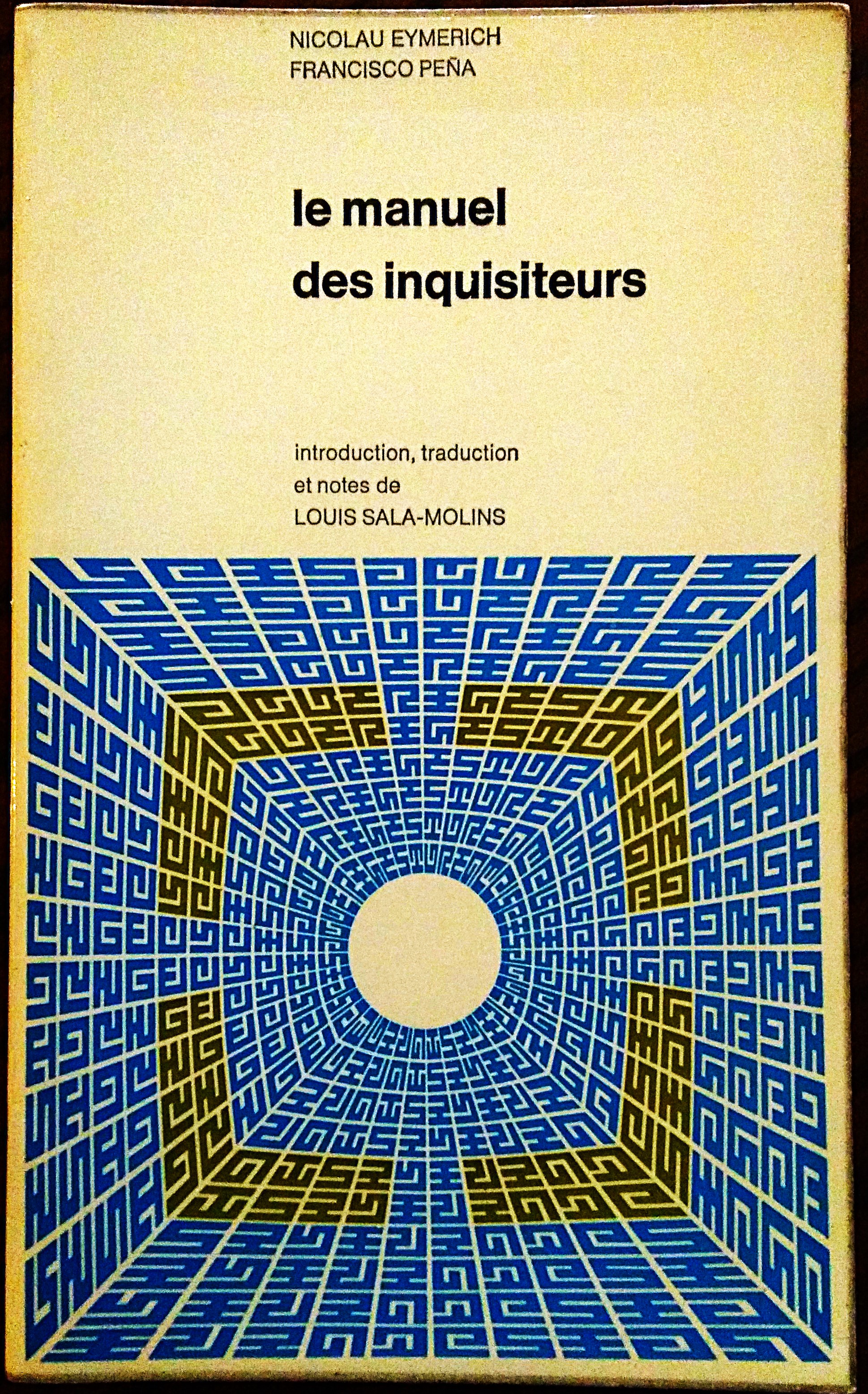 Le manuel des inquisiteurs.