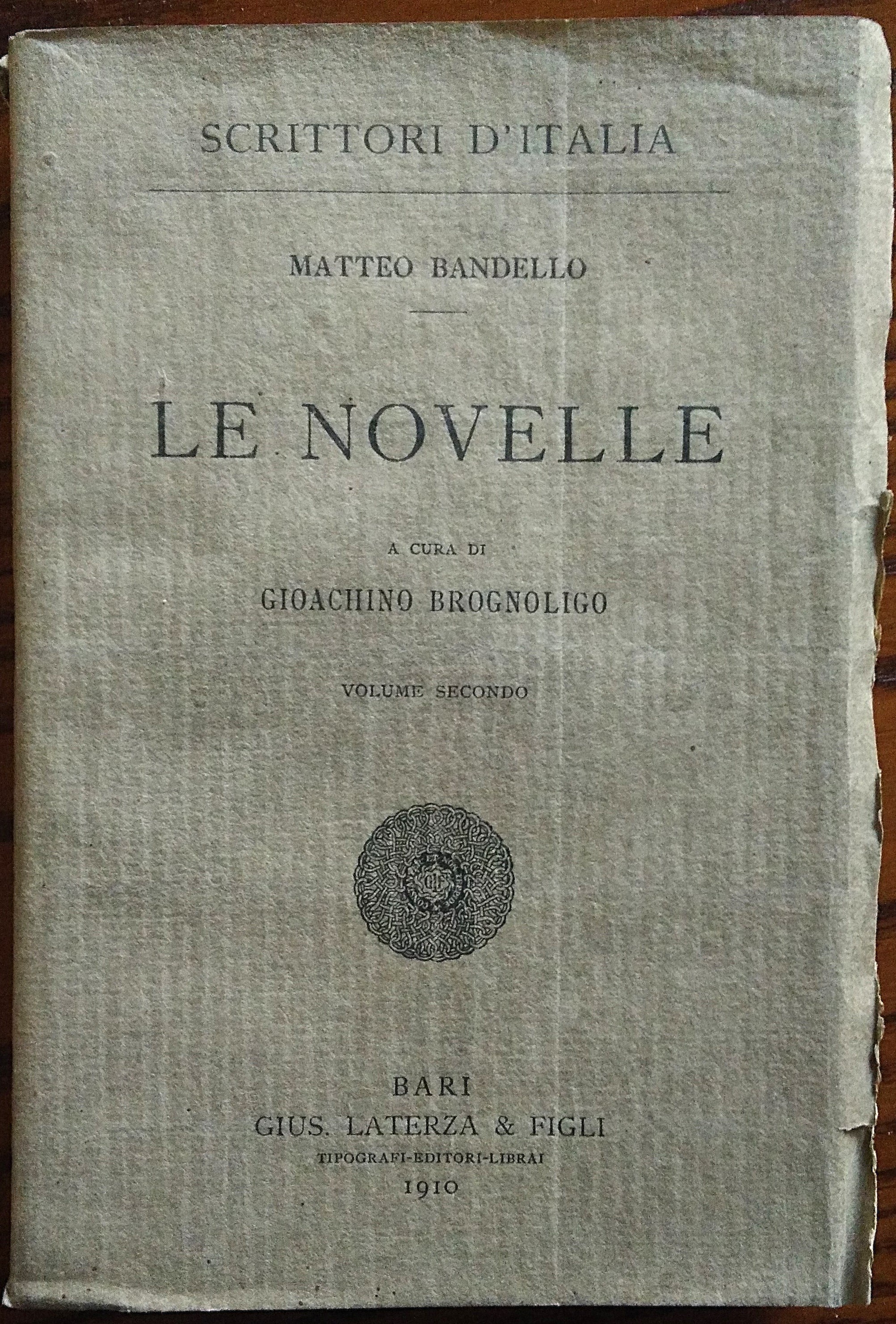 Le novelle. A cura di Gioachino Brognoligo. Volume secondo.