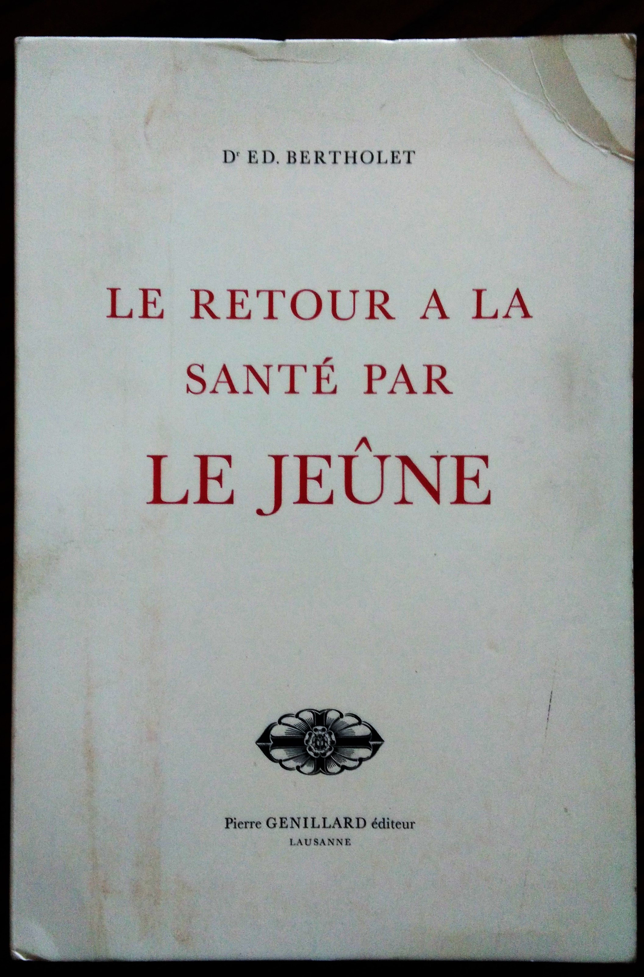 Le Retour a la Santé et à La Vie Saine …