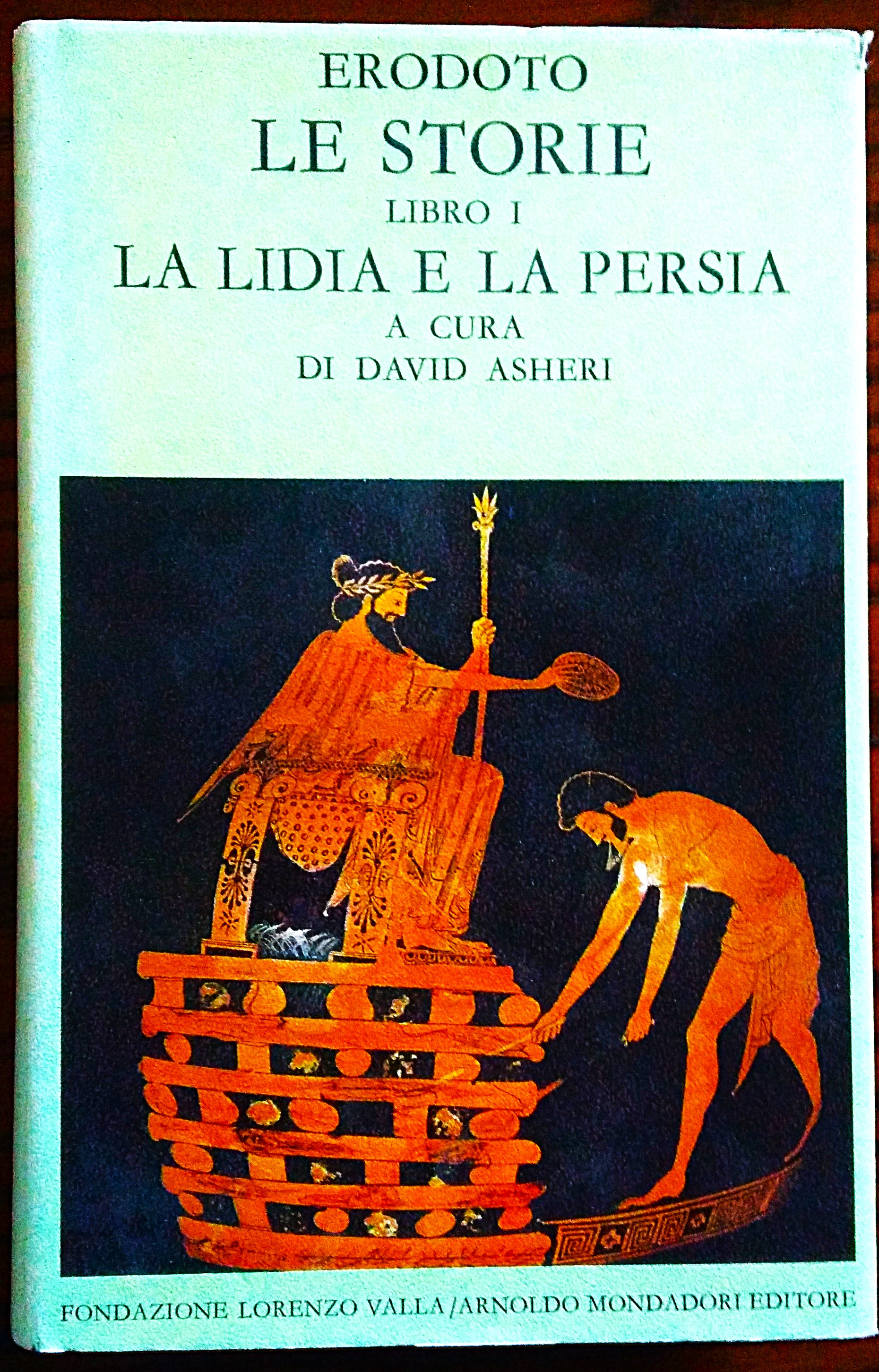 Le storie. Libro I. La Lidia e la Persia. A …