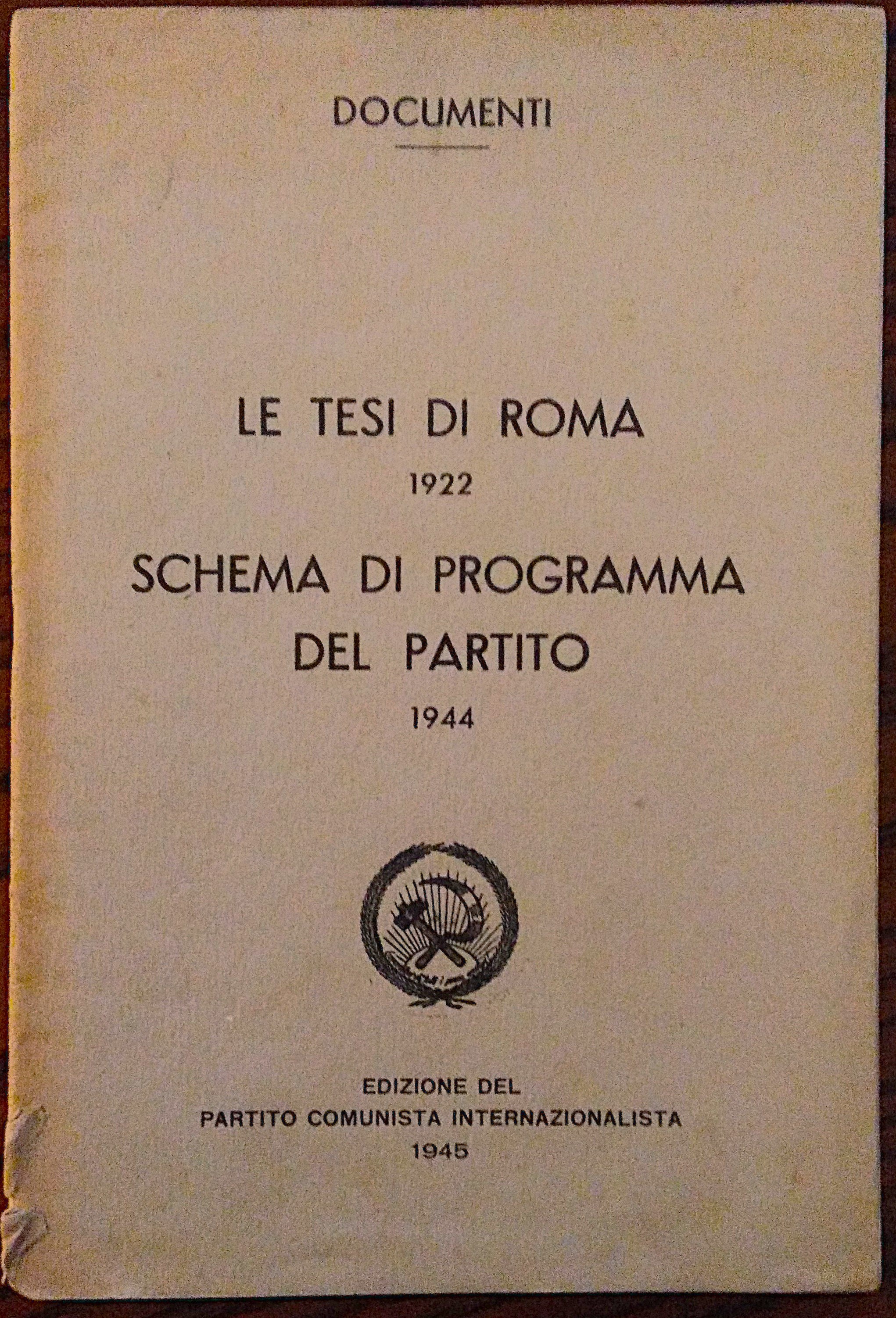 Le Tesi di Roma 1922. - Schema di programma del …