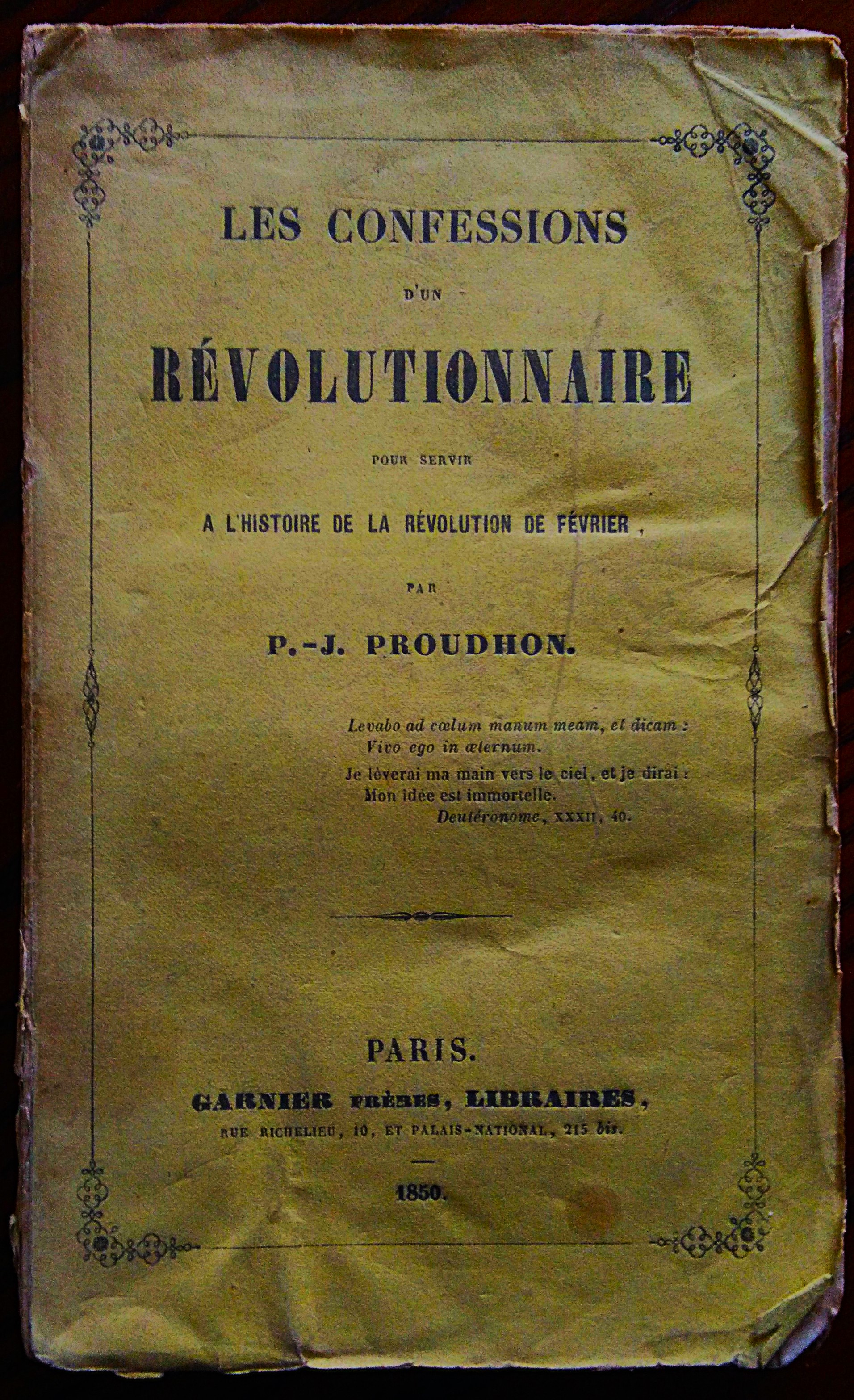 Les confessions d'un révolutionnaire pour servir à l'histoire de la …