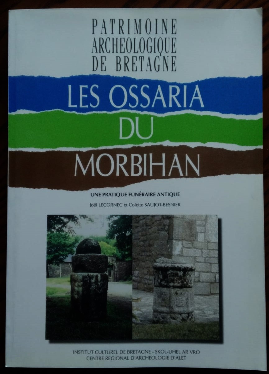 Les ossaria du Morbihan. Une pratique funéraire antique.