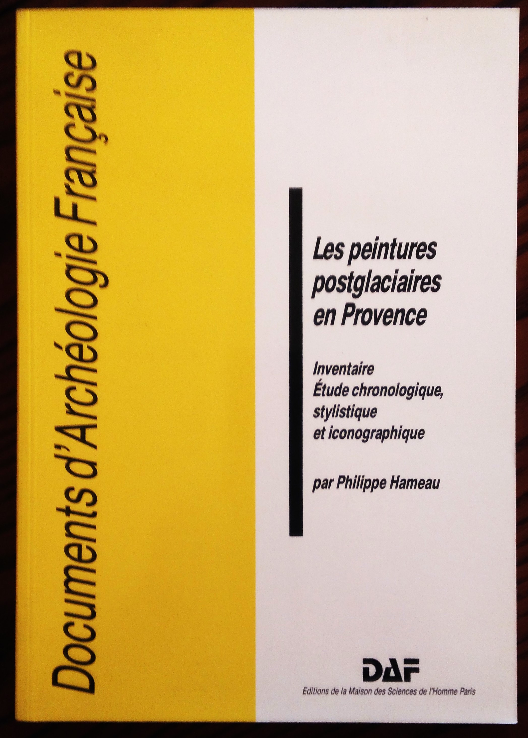 Les Peintures postglaciaires en Provence. Inventaire, Etude chronologique, stylistique et …