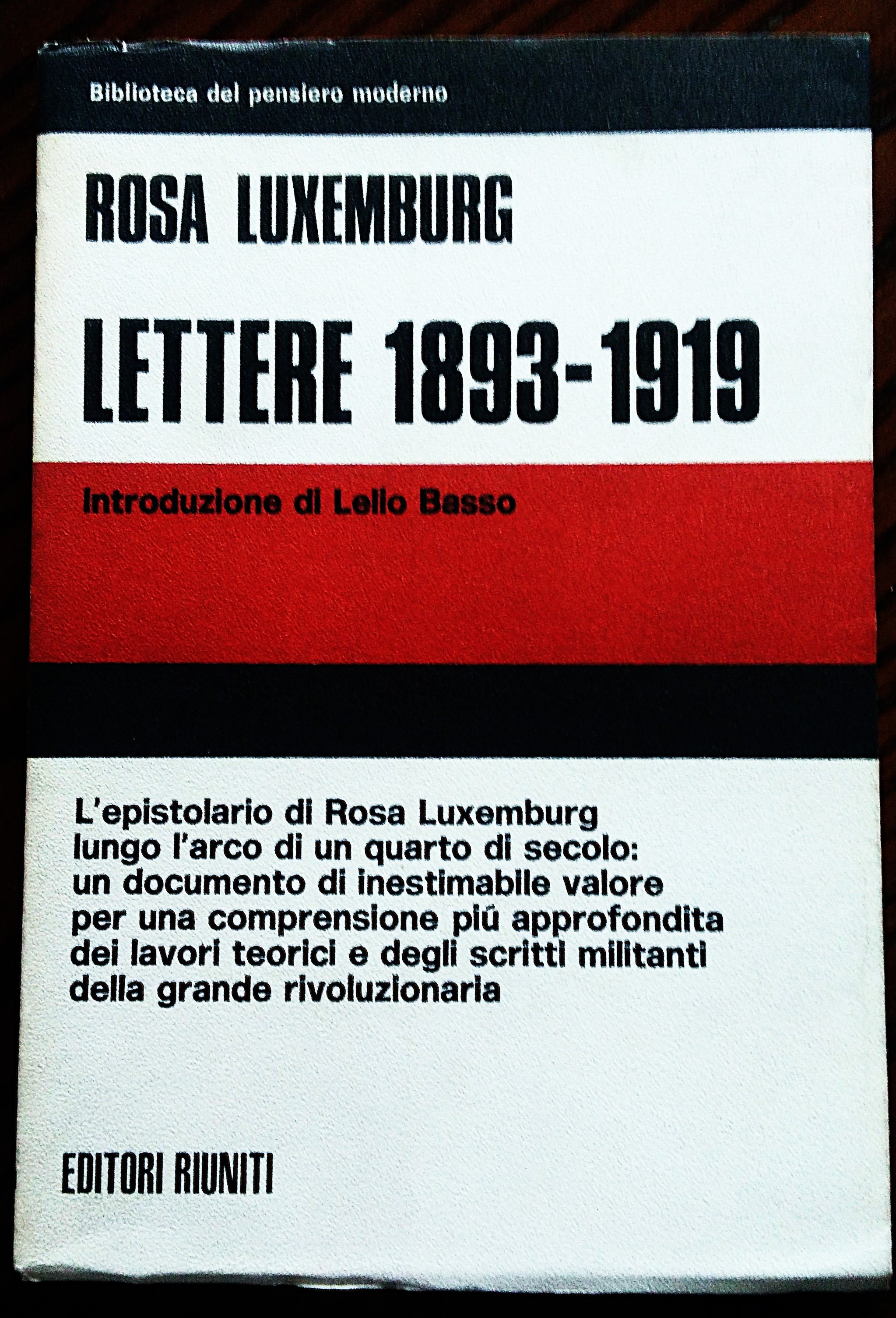Lettere 1893-1919. A cura di Lelio Basso e Gabriella Bonacchi.