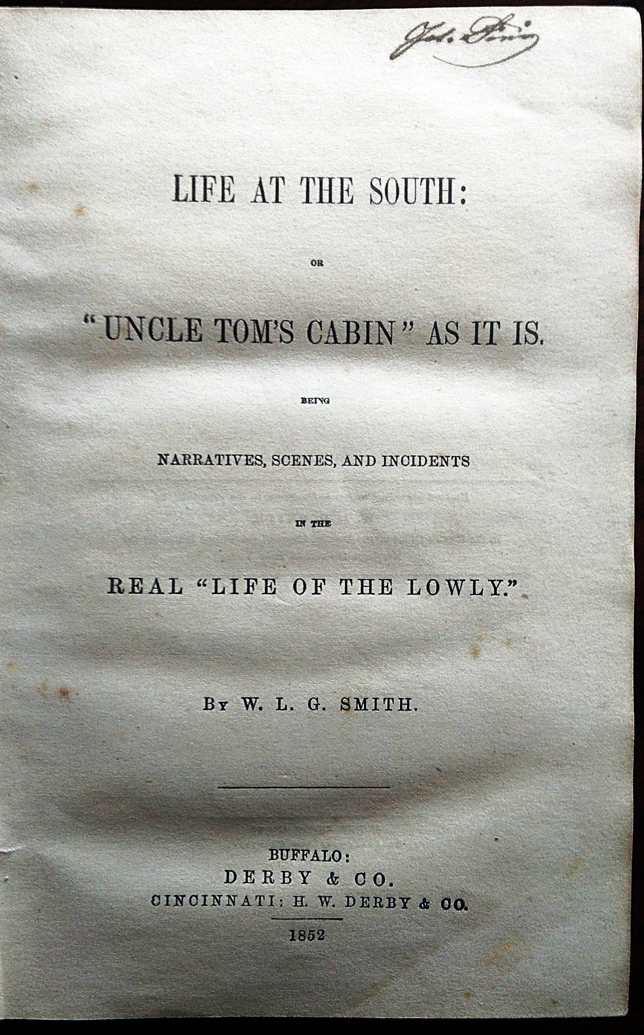 Life at the South: or "Uncle Tom's Cabin" As It …