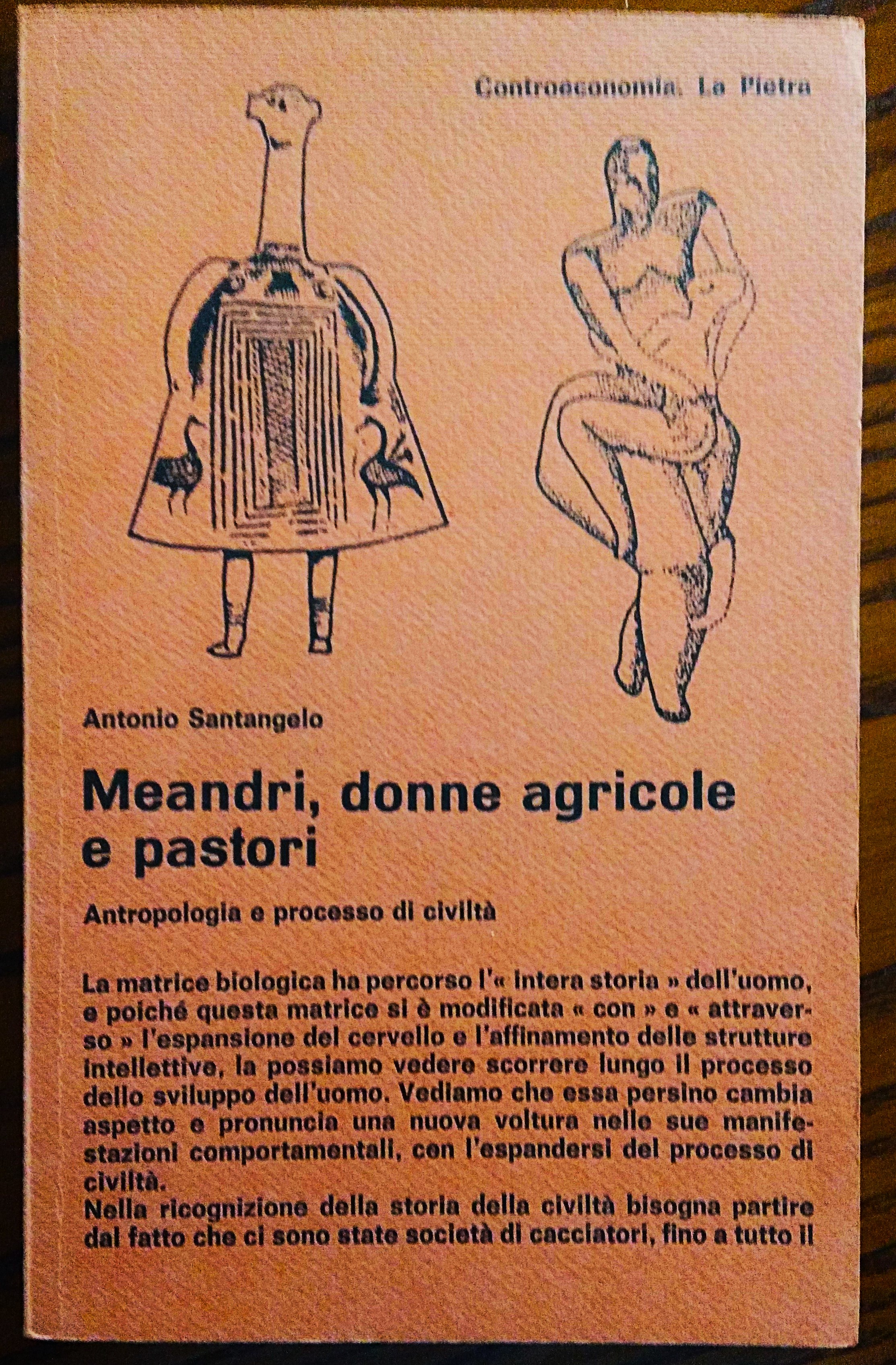 Meandri. donne agricole e pastori. Antropologia e processo di civiltà.