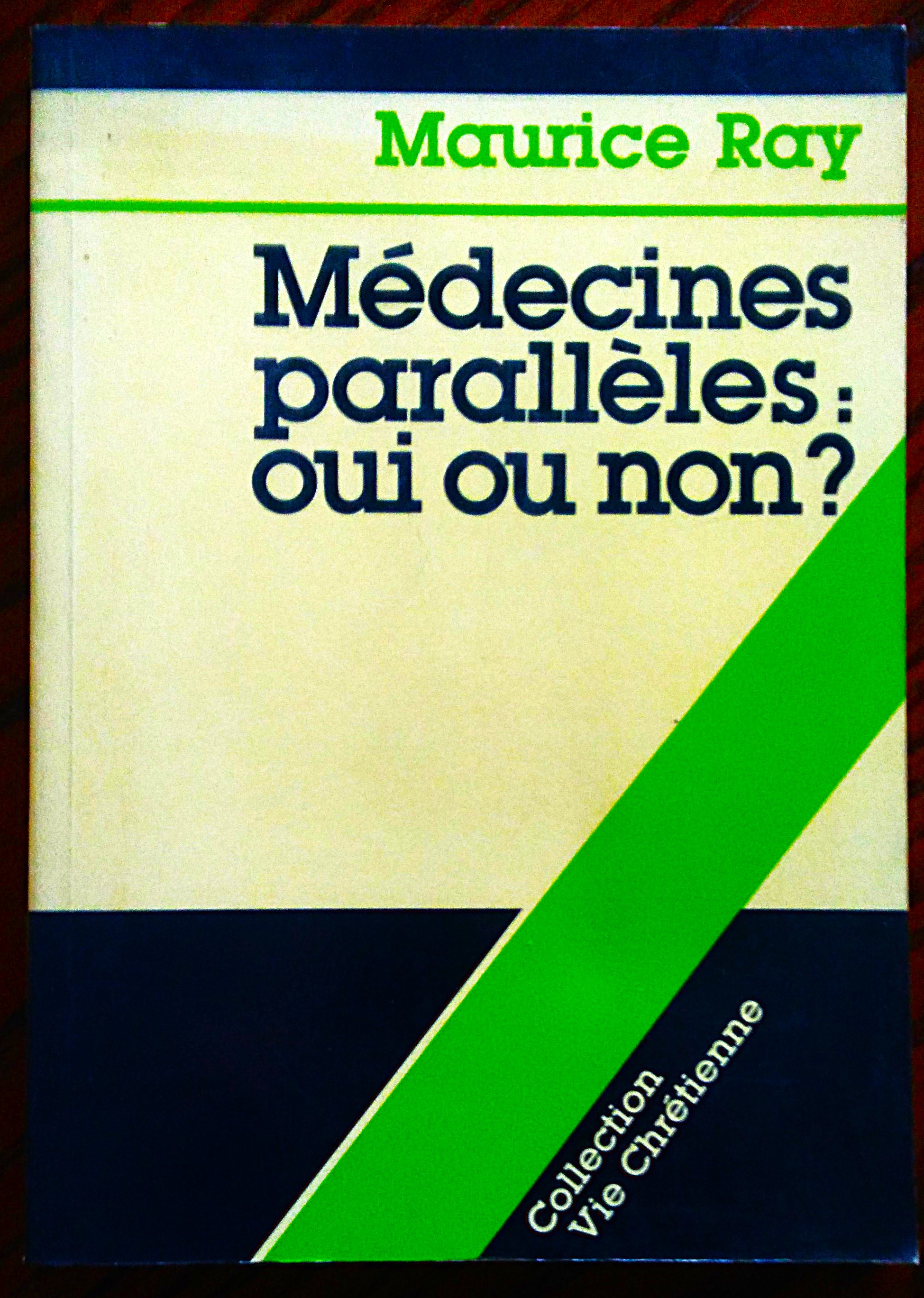 Medecines paralleles: oui ou non?.