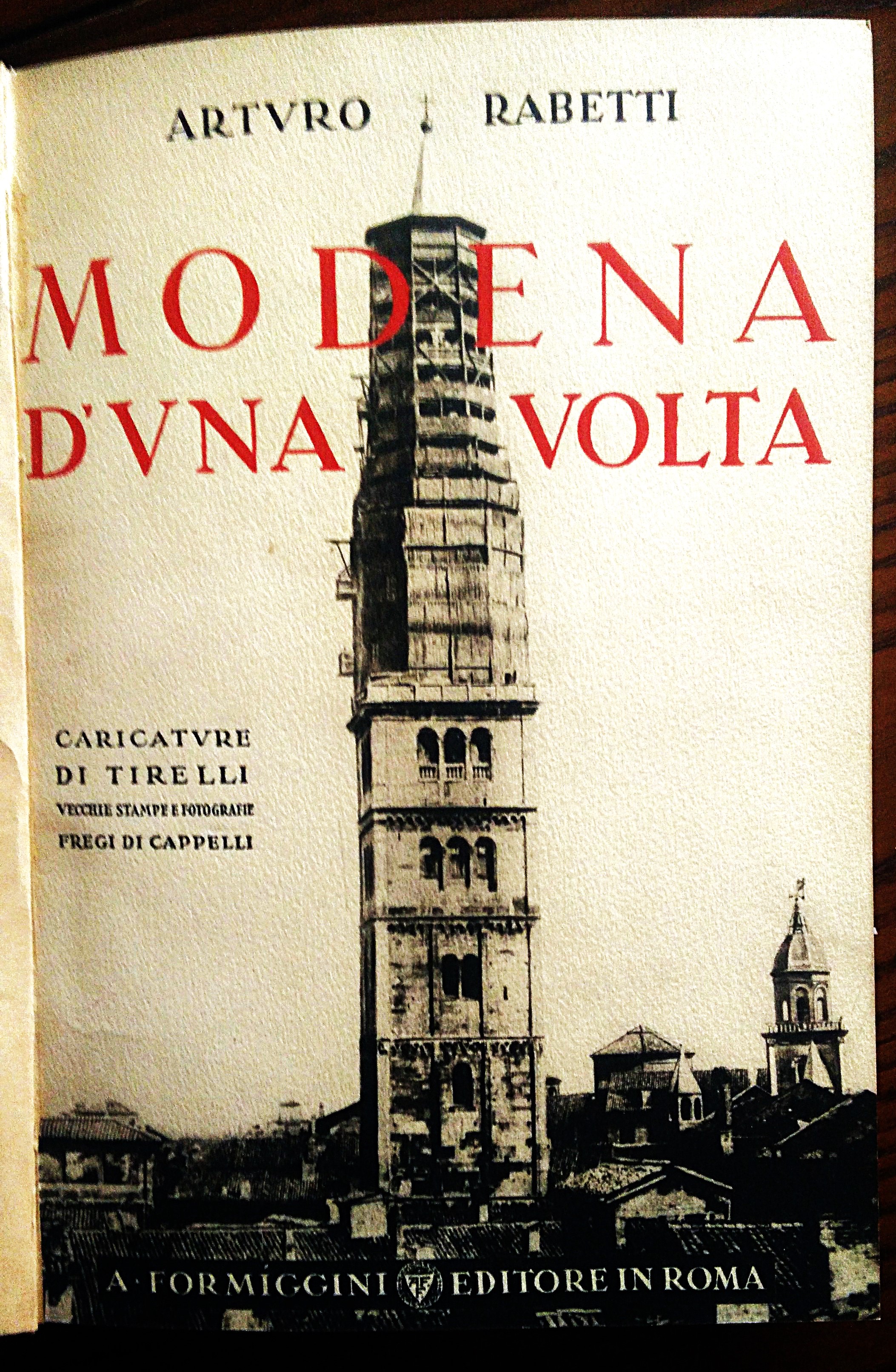Modena d'una volta. Caricature di Umberto Tirelli. Fregi di Evaristo …