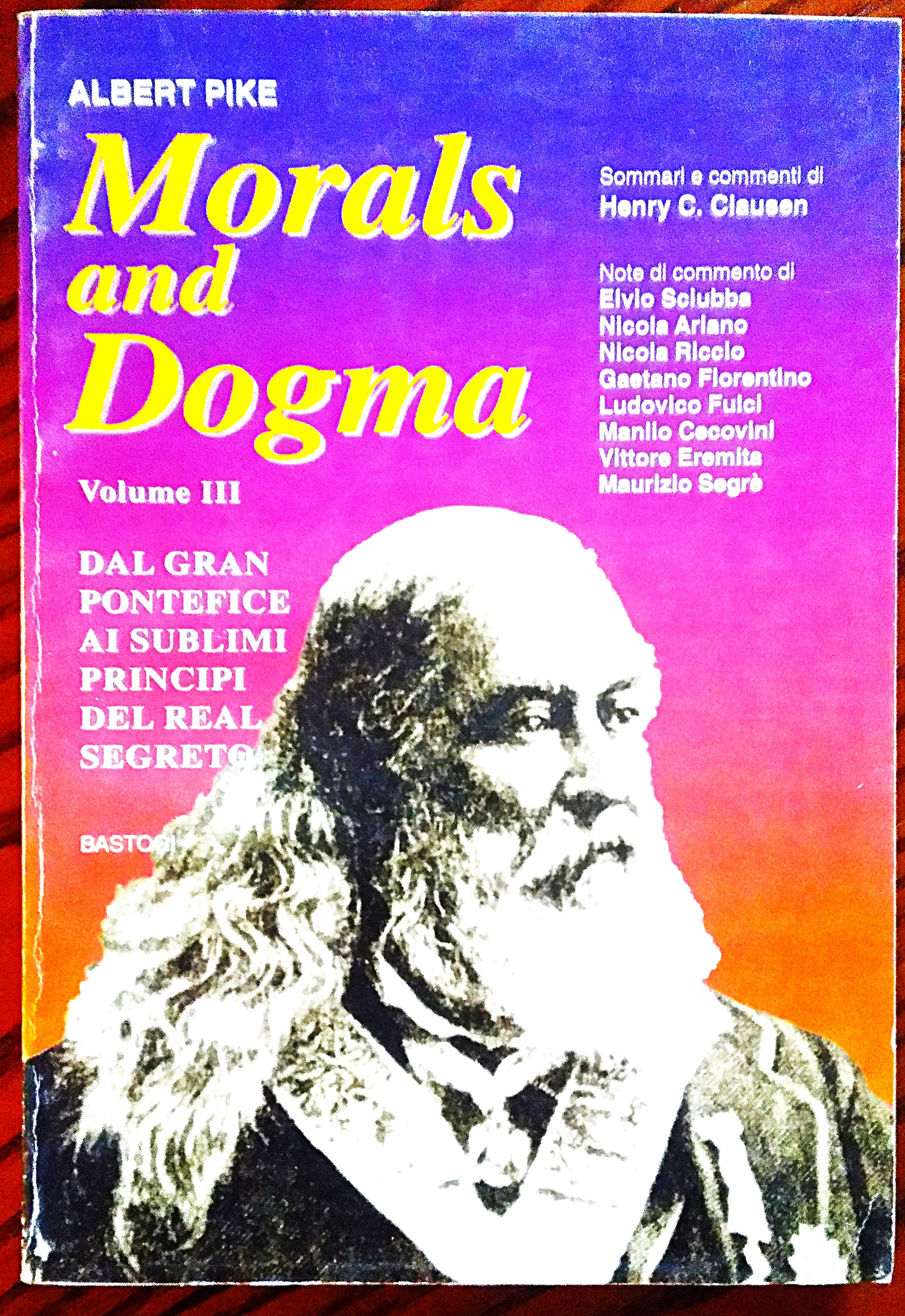 Morals and dogma. Volume II. (Dal XIX al XXXII Grado …