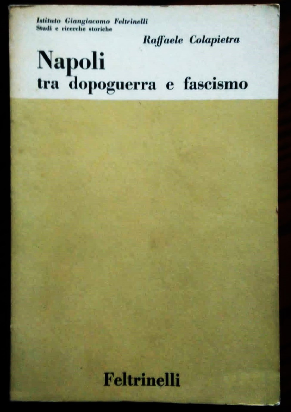 Napoli tra dopoguerra e fascismo.