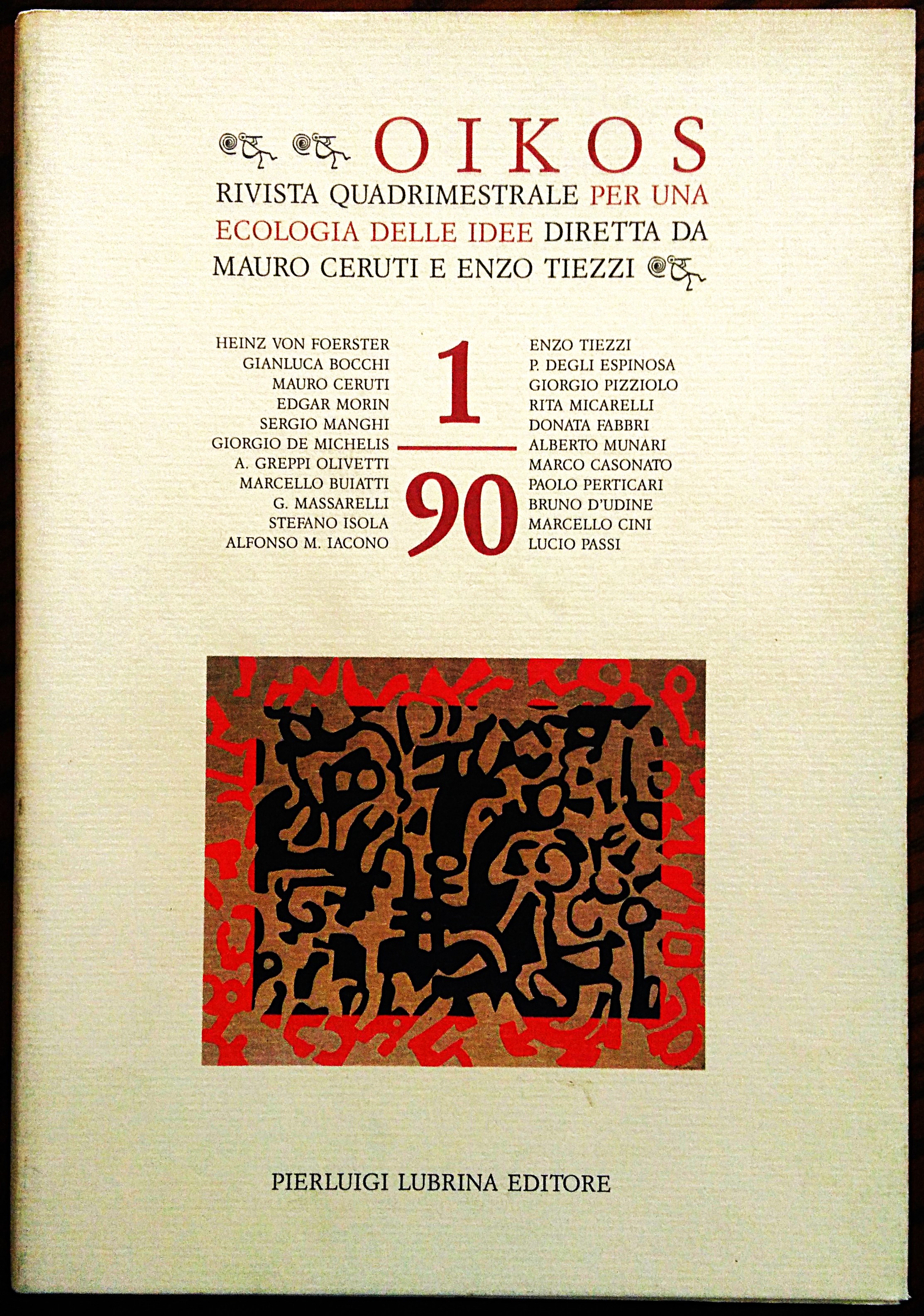OIKOS. Rivista quadrimestrale per una ecologia delle idee diretta da …