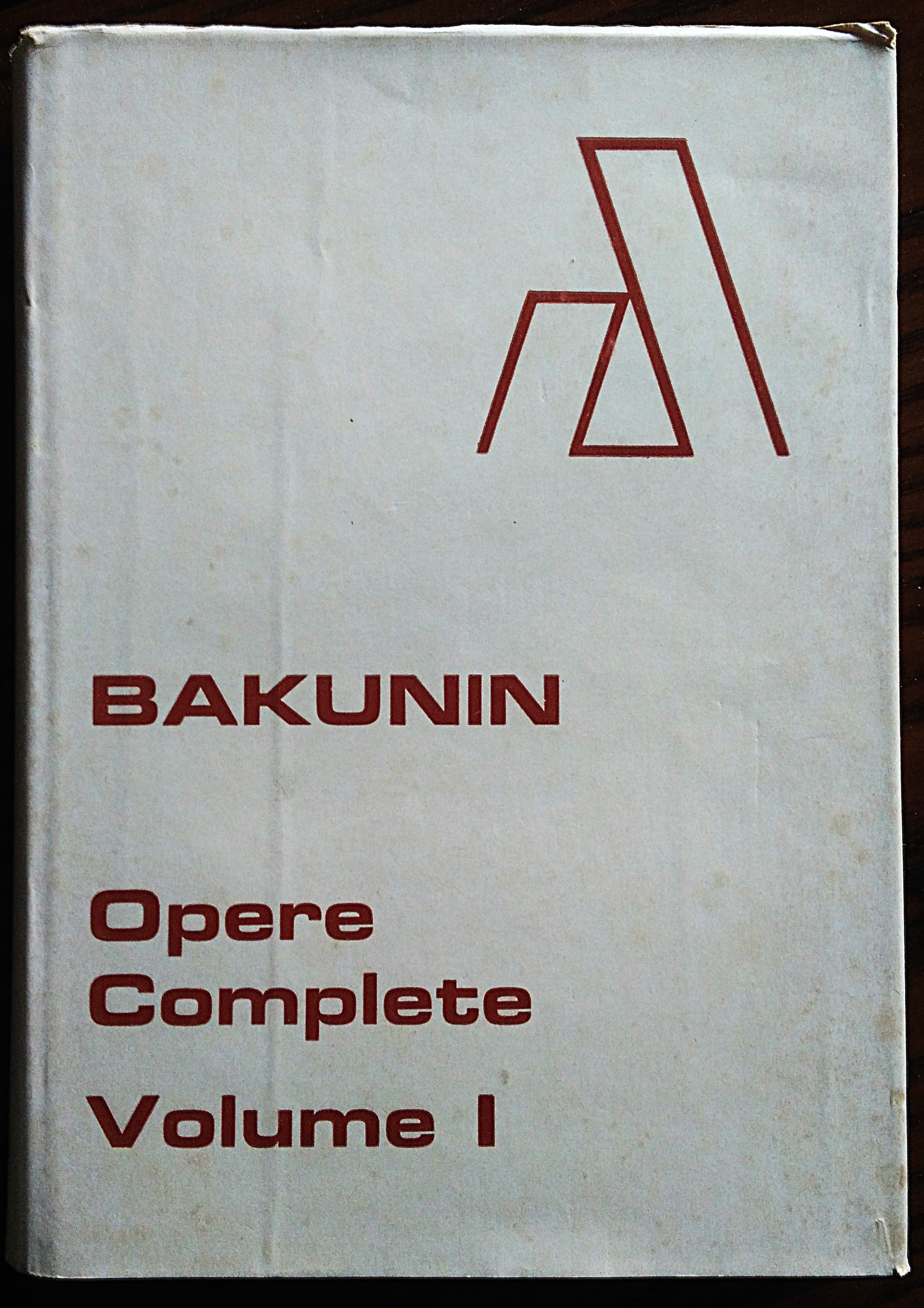 Opere complete. Volume I. La polemica con Mazzini. Scritti e …