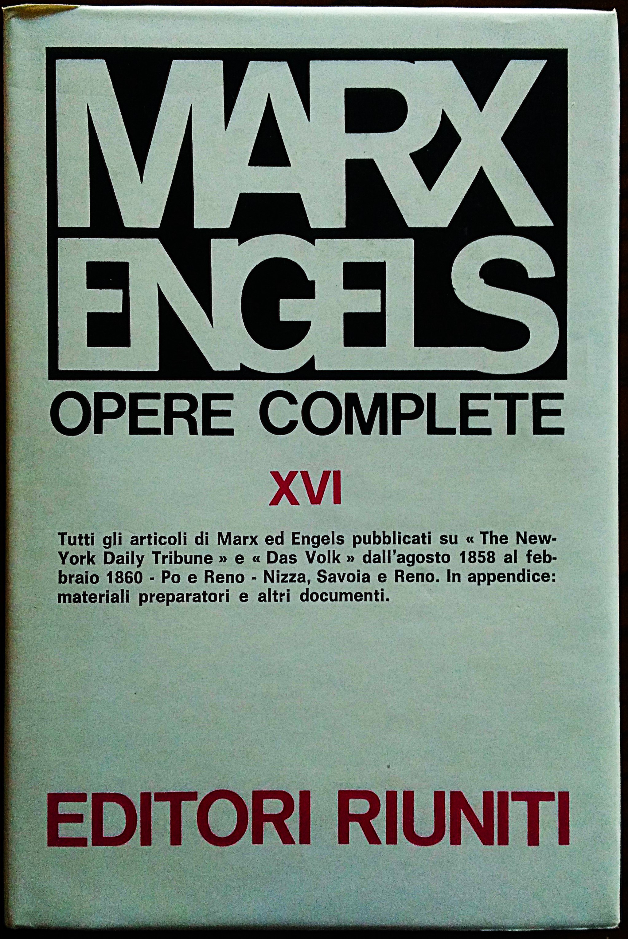 Opere complete. XVI agosto 1858-febbraio 1860.