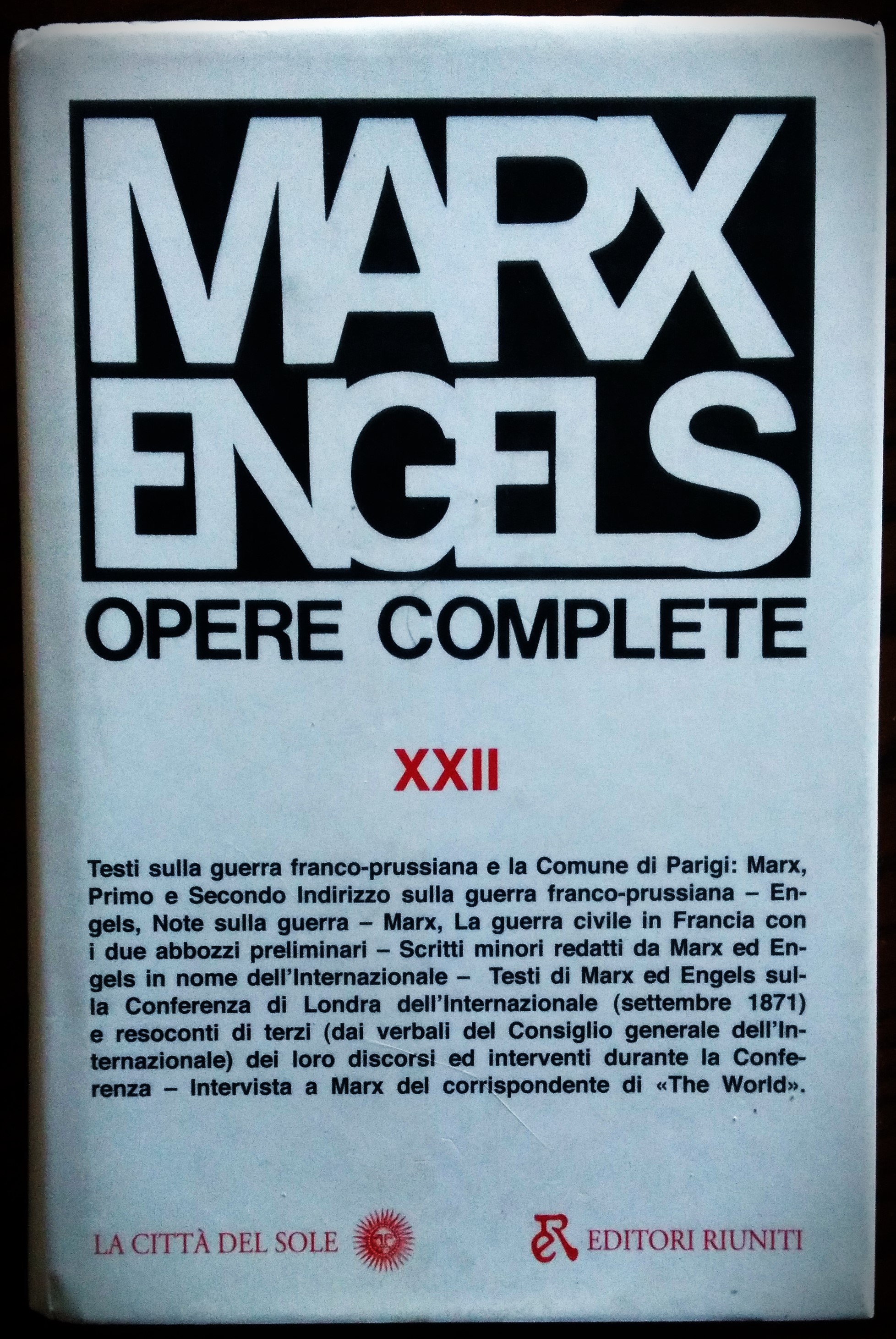 Opere complete XXII luglio 1870-ottobre 1871.