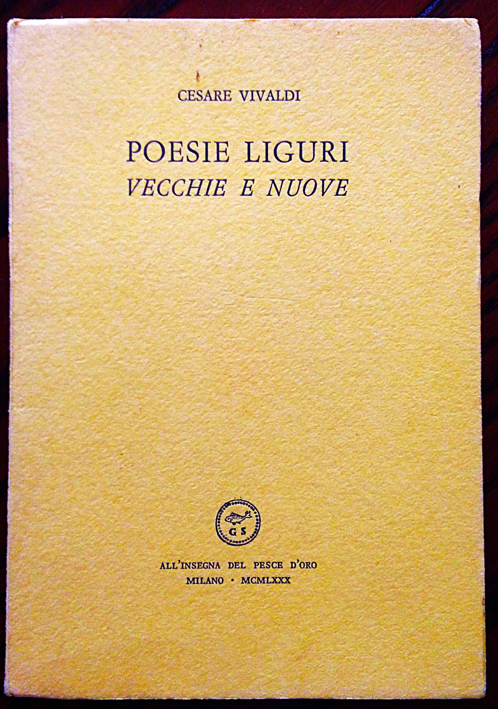 Poesie liguri vecchie e nuove.
