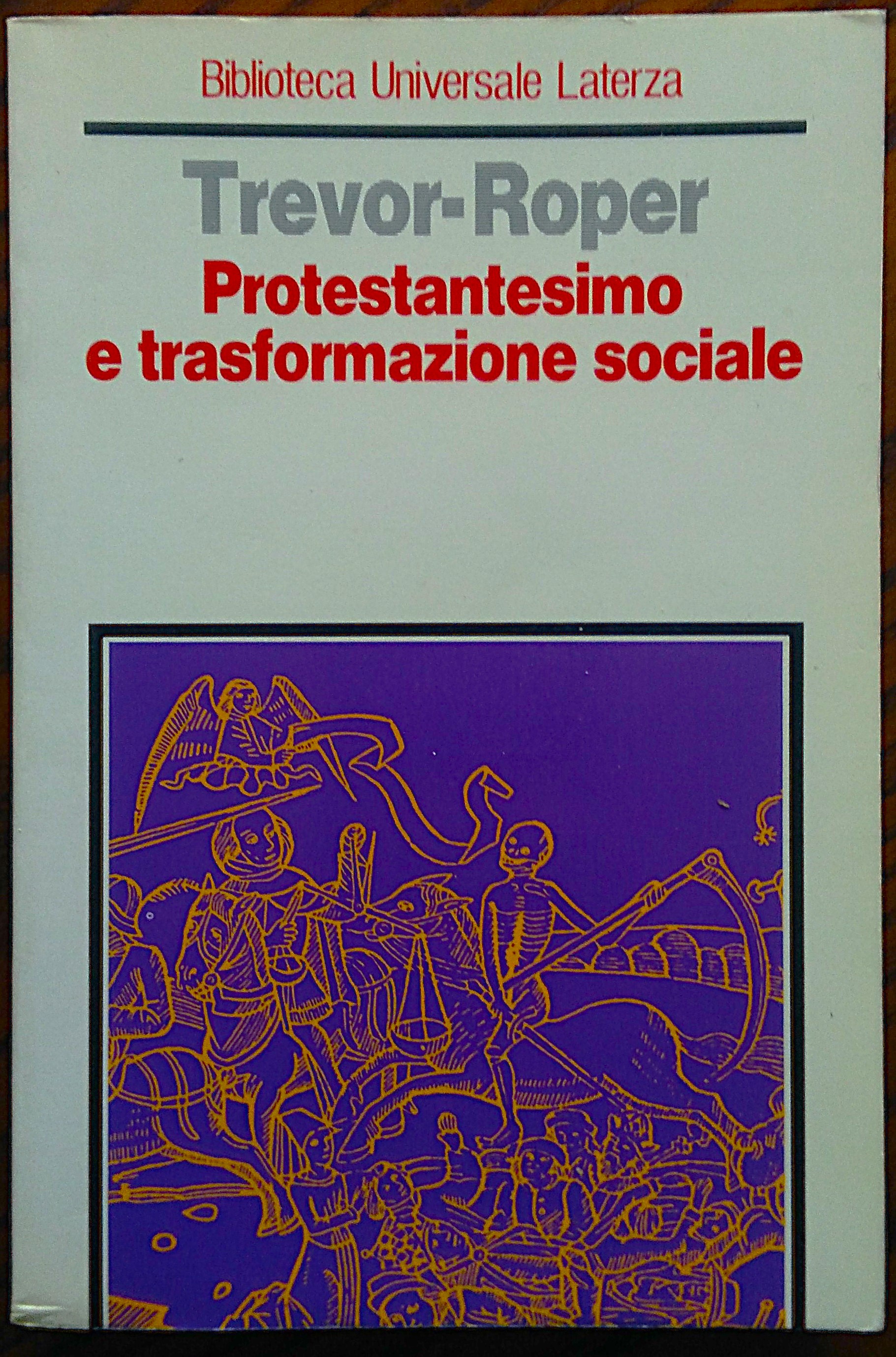 Protestantesimo e trasformazione sociale.