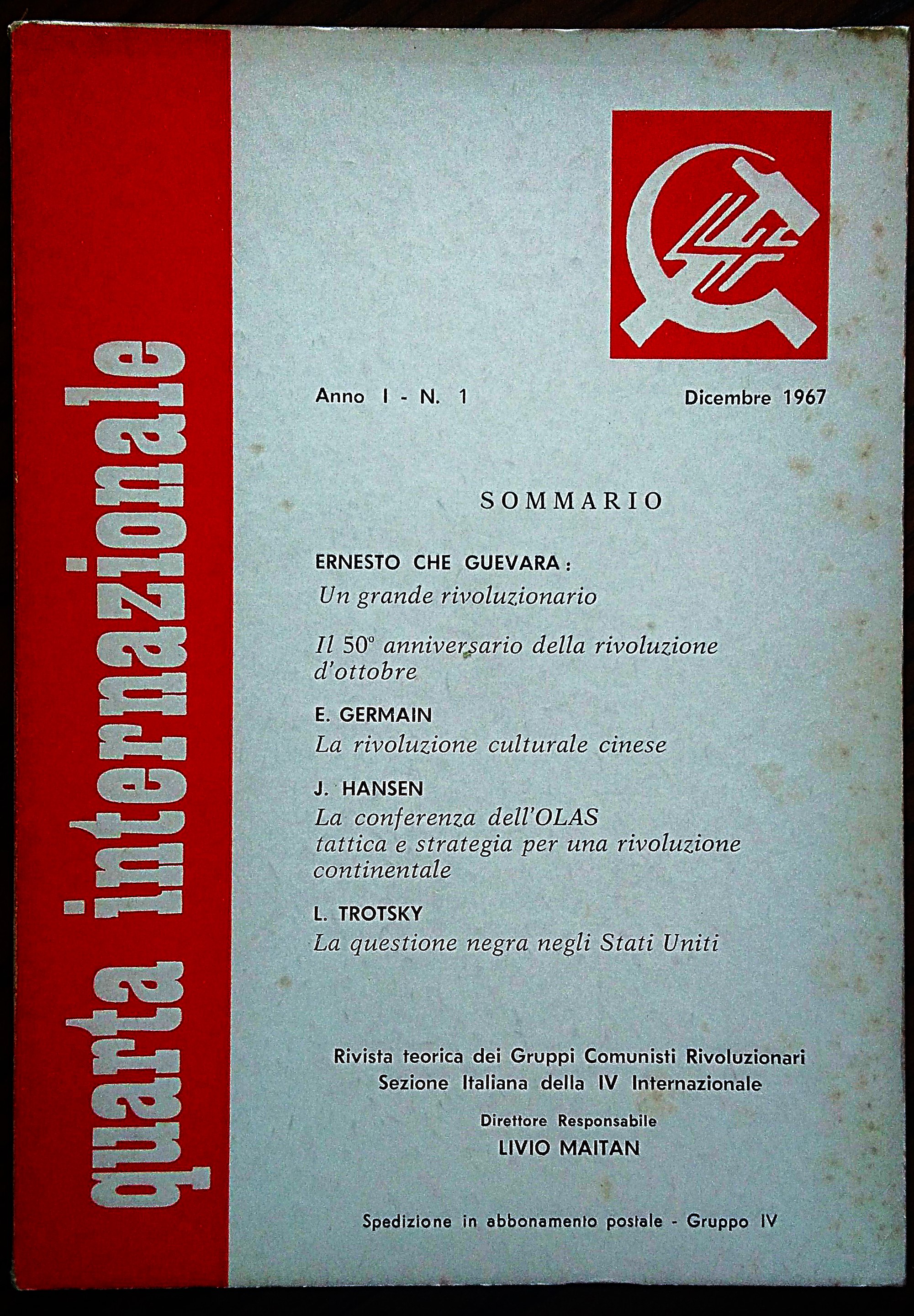 Quarta Internazionale. Rivista teorica dei Gruppi Comunisti Rivoluzionari. Direttore responsabile …