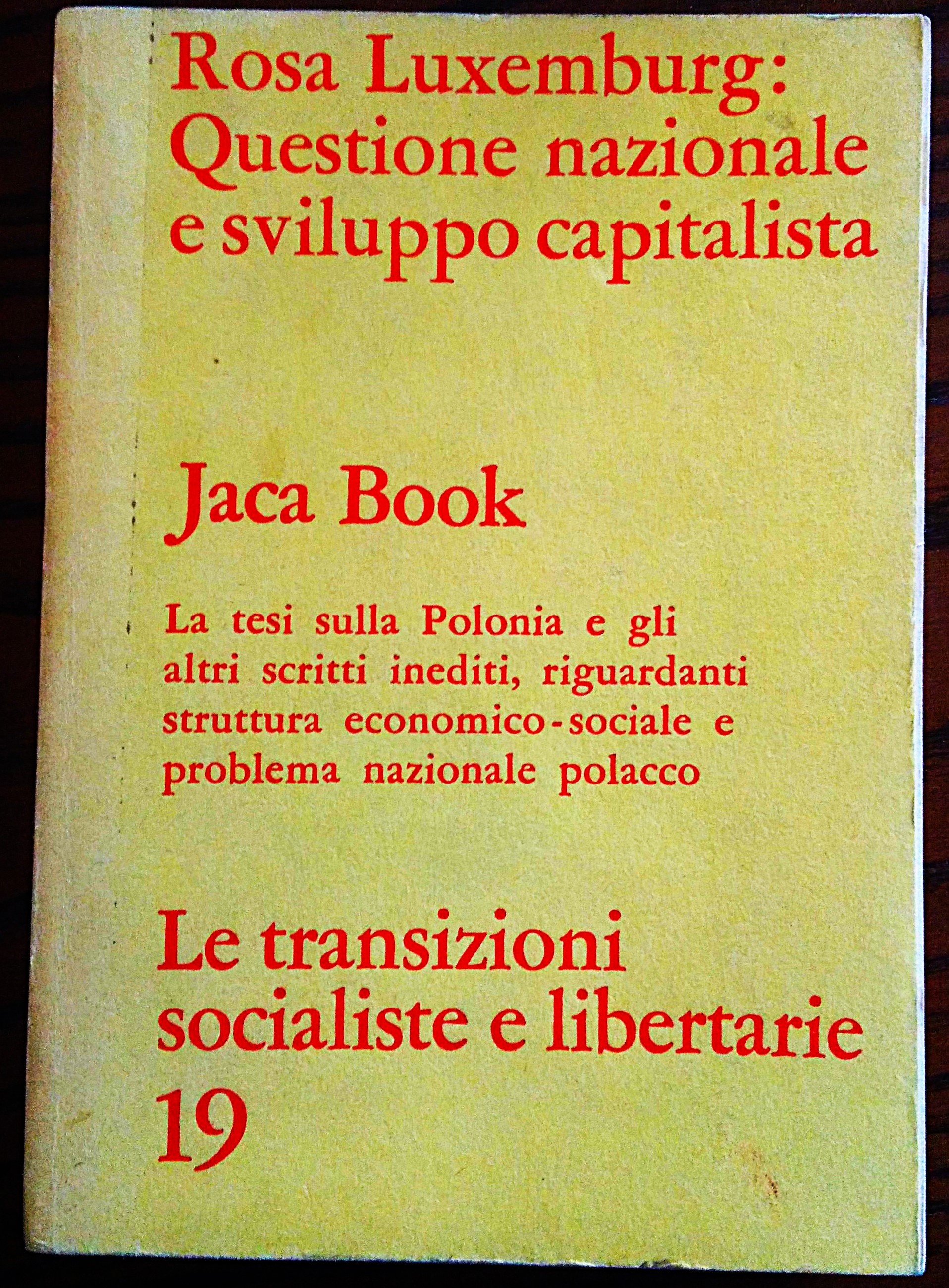 Questione nazionale e sviluppo capitalista.