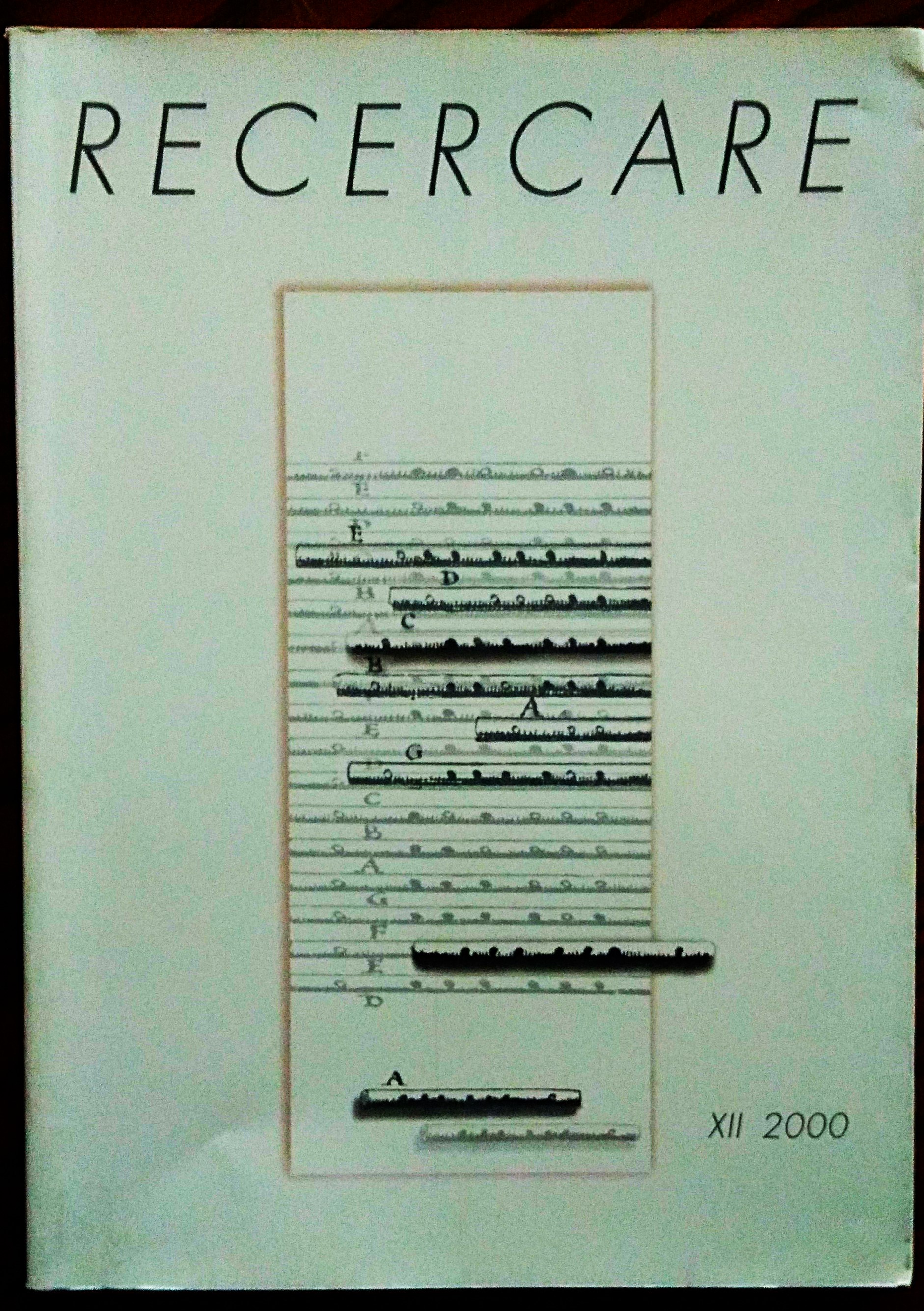 Recercare. Rivista per lo studio e la pratica della musica …