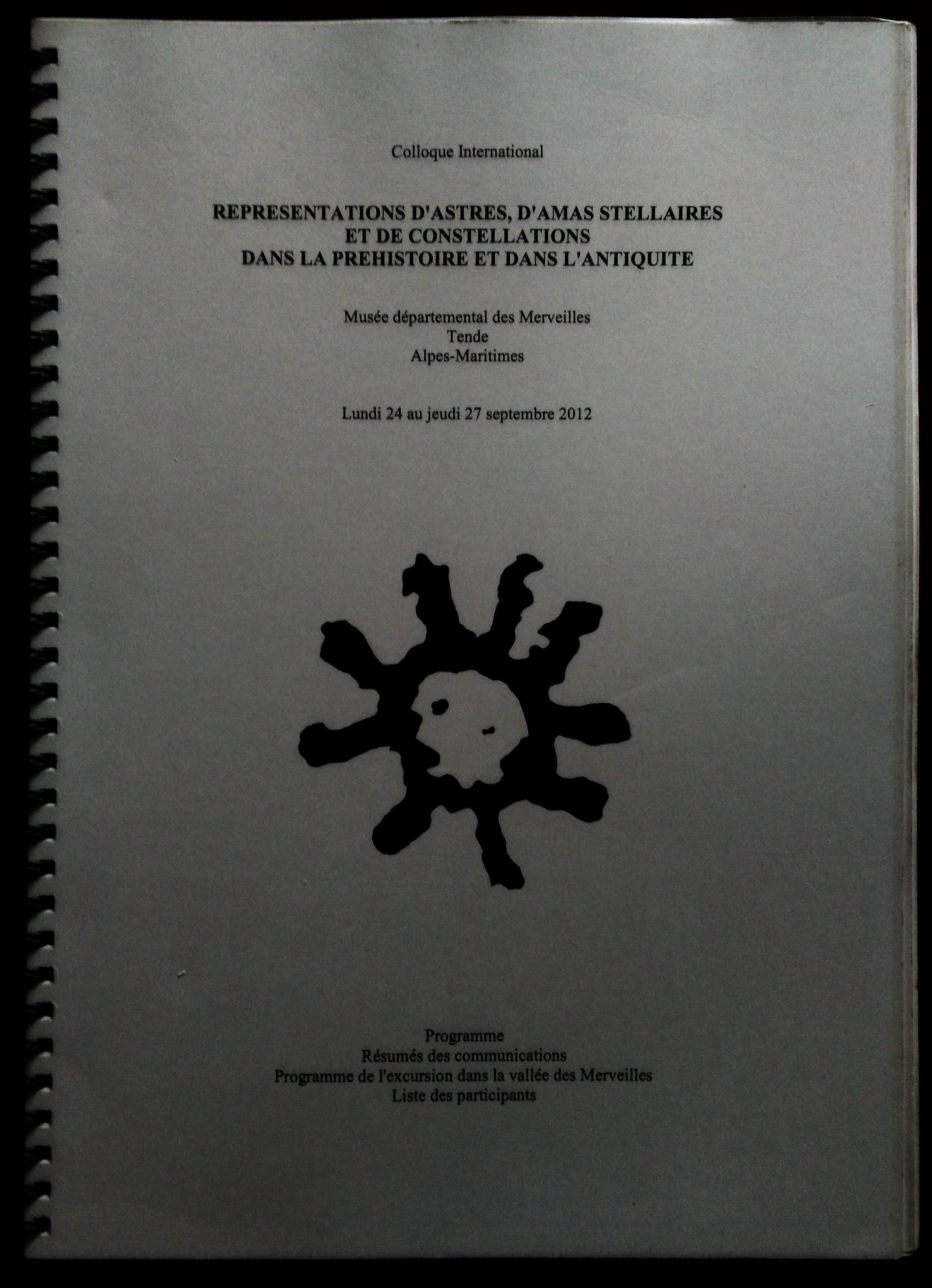 Representations d'Astres, d'Amas Stellaires et de Constellations dans la Prehistoire …