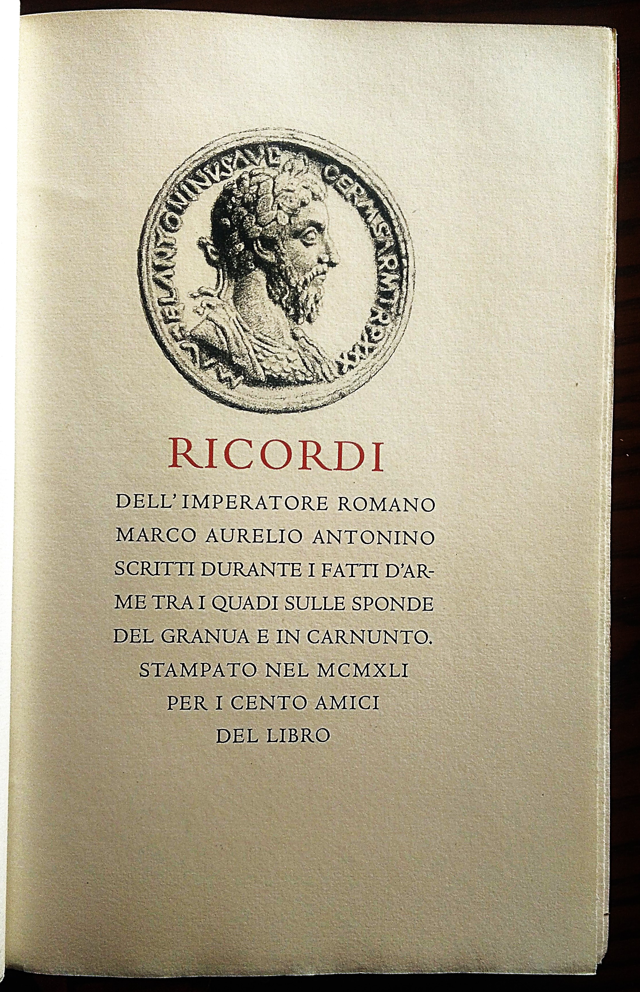 Ricordi dell'imperatore romano Marco Aurelio Antonino scritti durante i fatti …