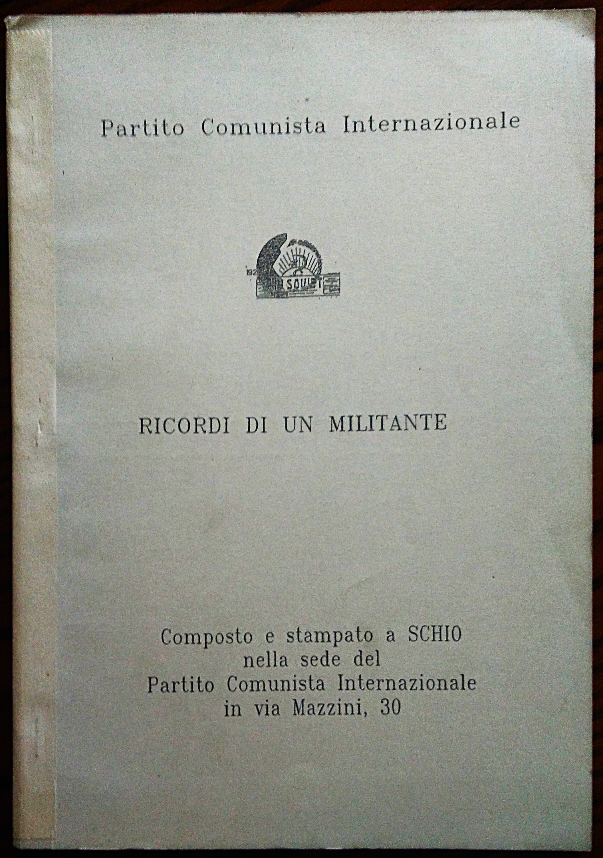 Ricordi di un militante.