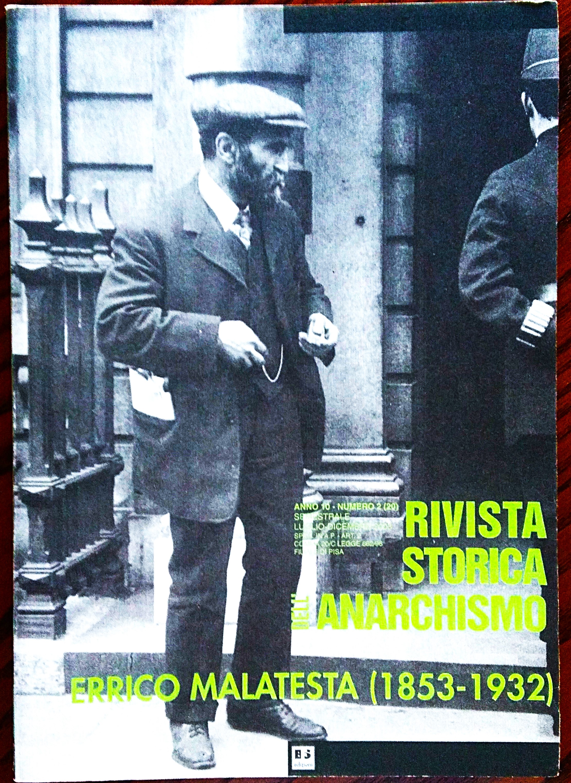 Rivista storica dell'anarchismo. Anno 10 numero 2 Luglio dicembre 2003.