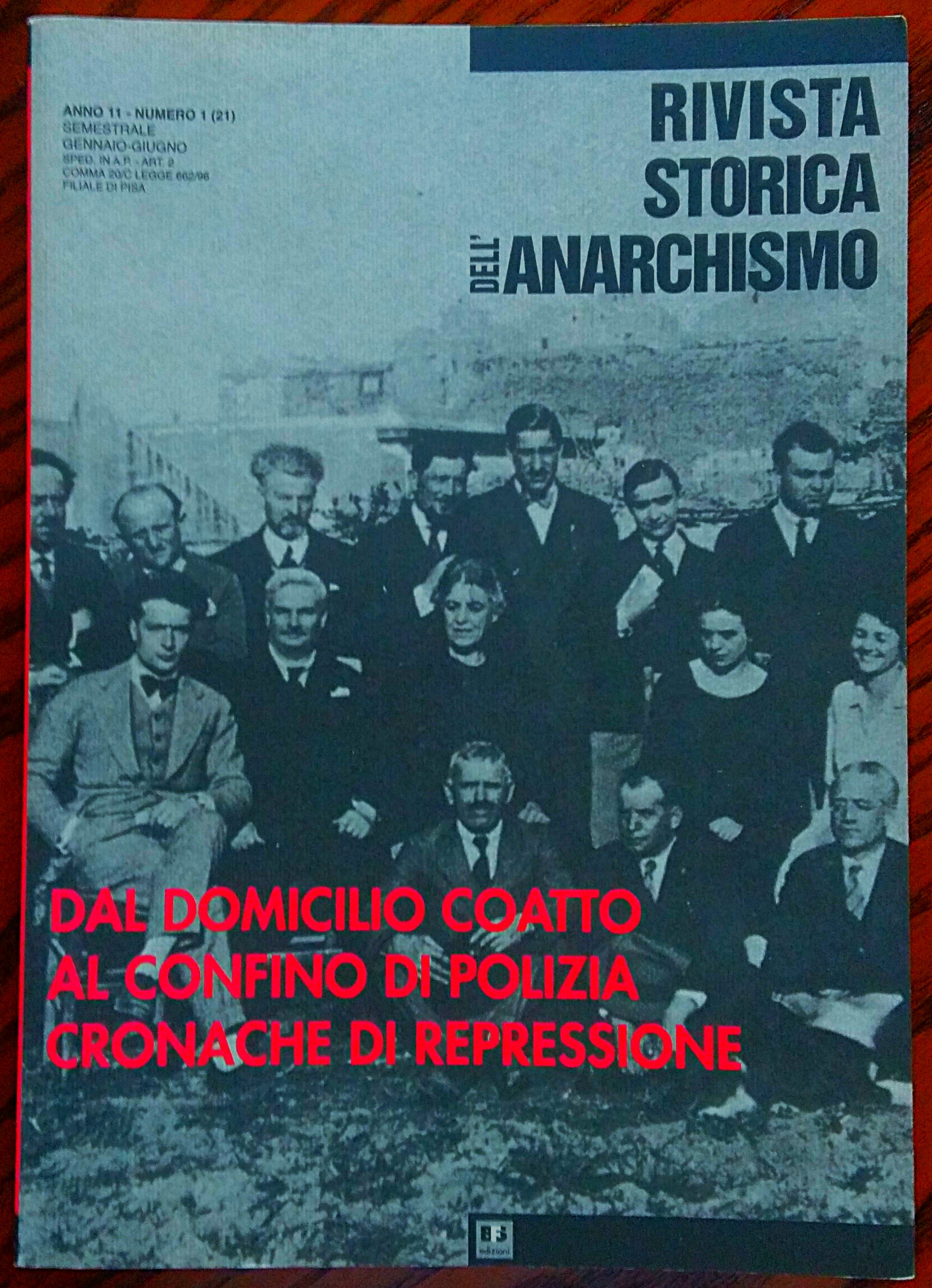 Rivista storica dell'anarchismo. Anno 11 numero 1 Gennaio-Giugno 2004.