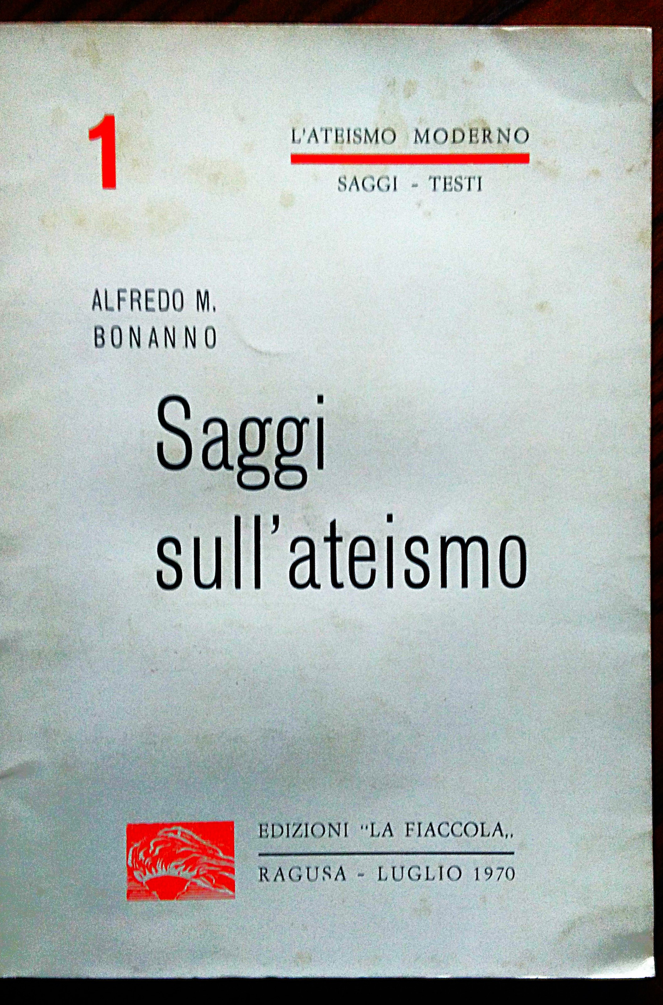 Saggi sull'ateismo.