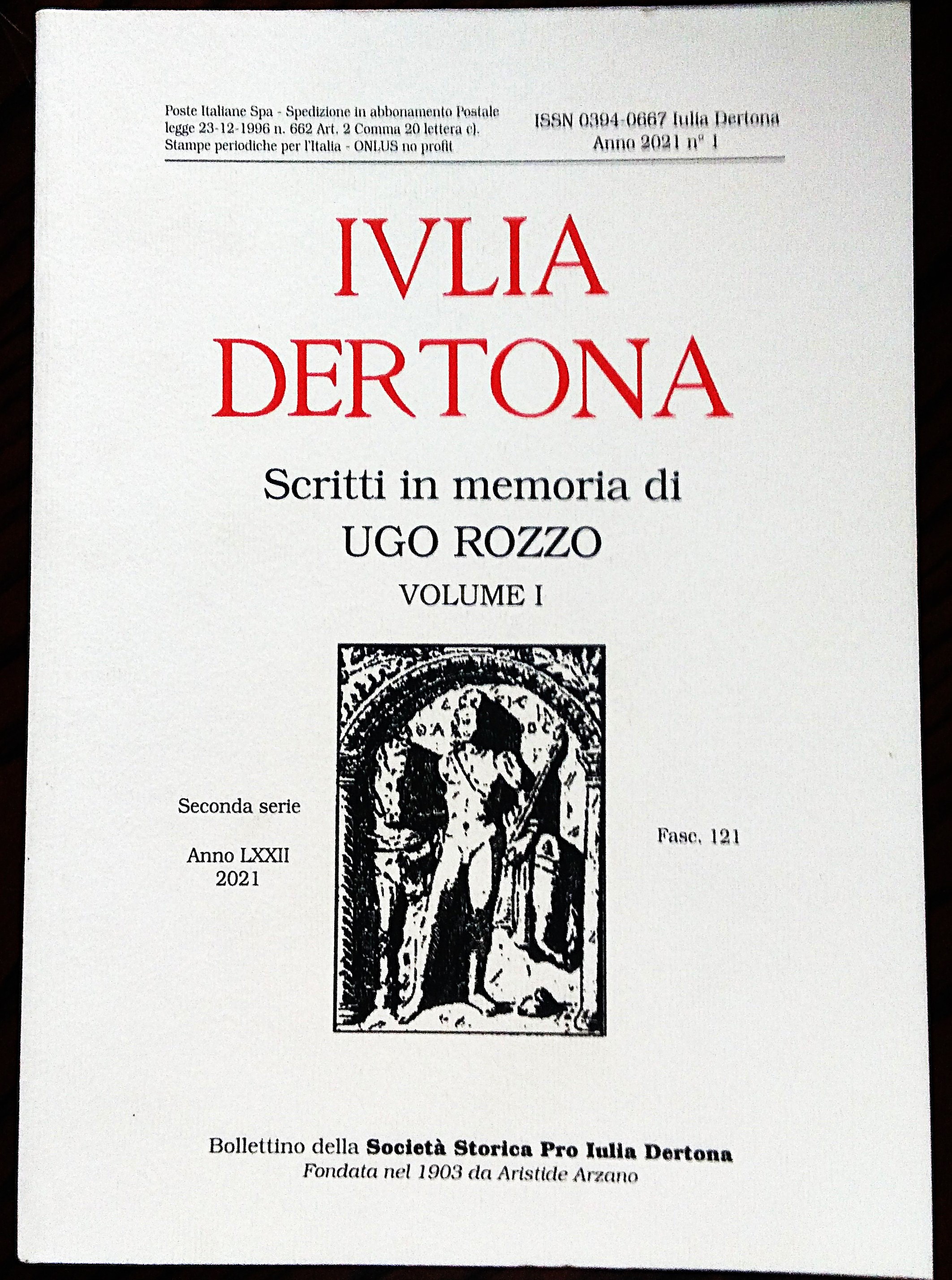 Scritti in memoria di Ugo Rozzo. Volume I.