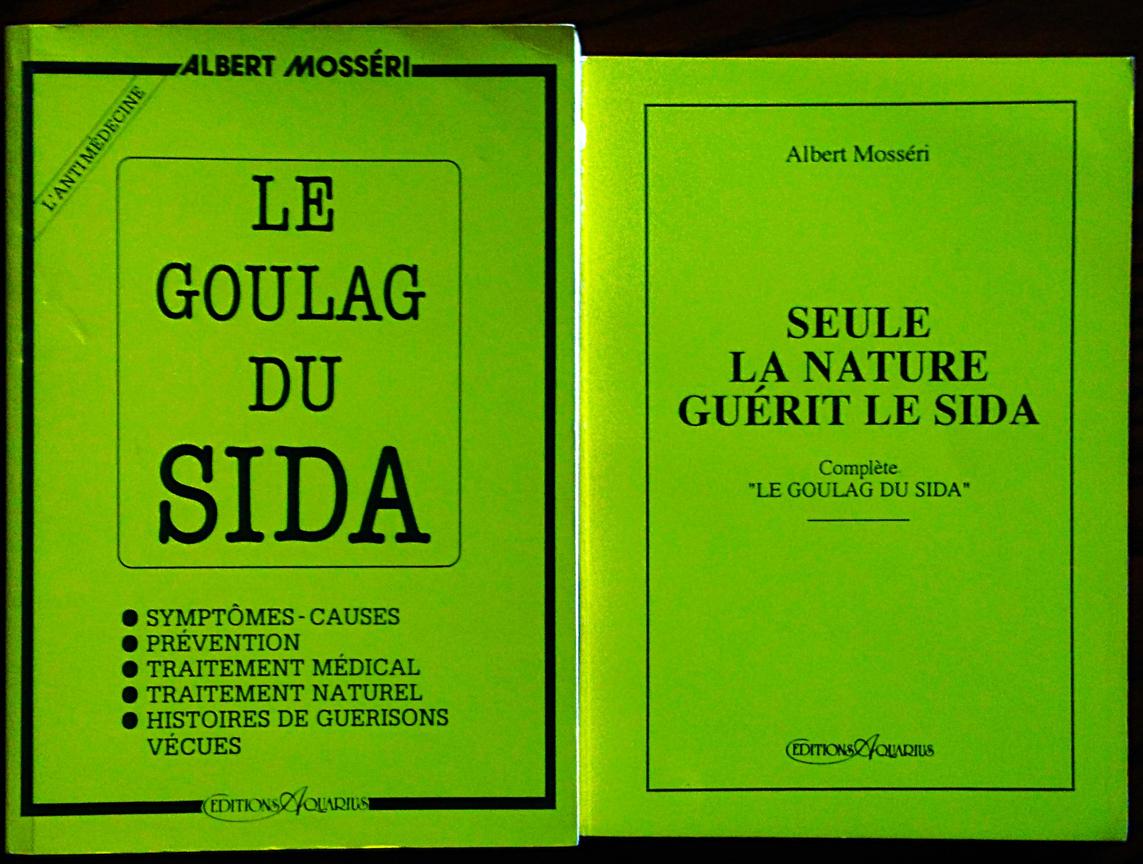 Le goulag de SIDA. - CON - Seule la nature …