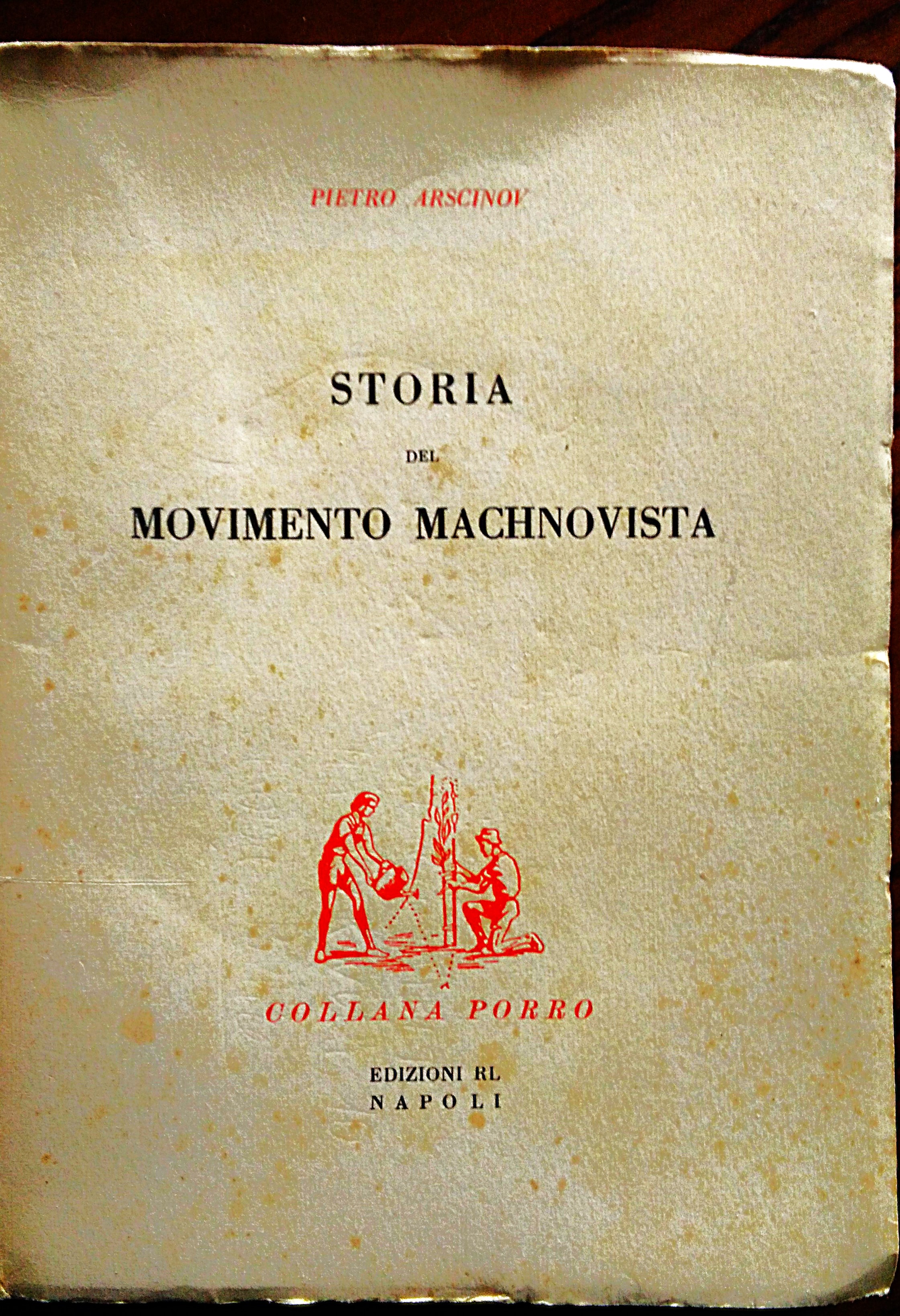 Storia del movimento Machnovista.