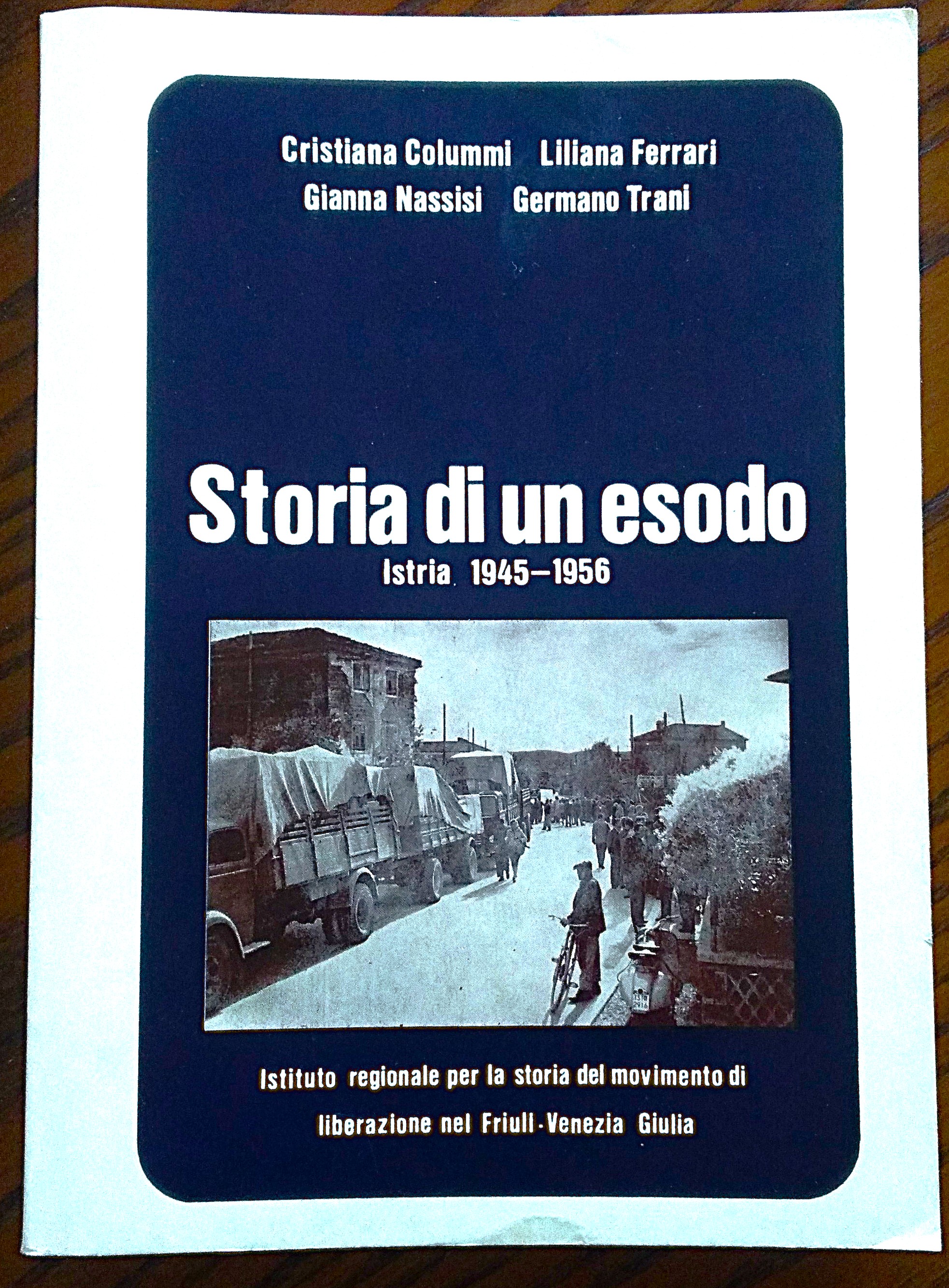 Storia di un esodo: Istria 1945-1956.Con un'appendice di Annamaria Brondani. …