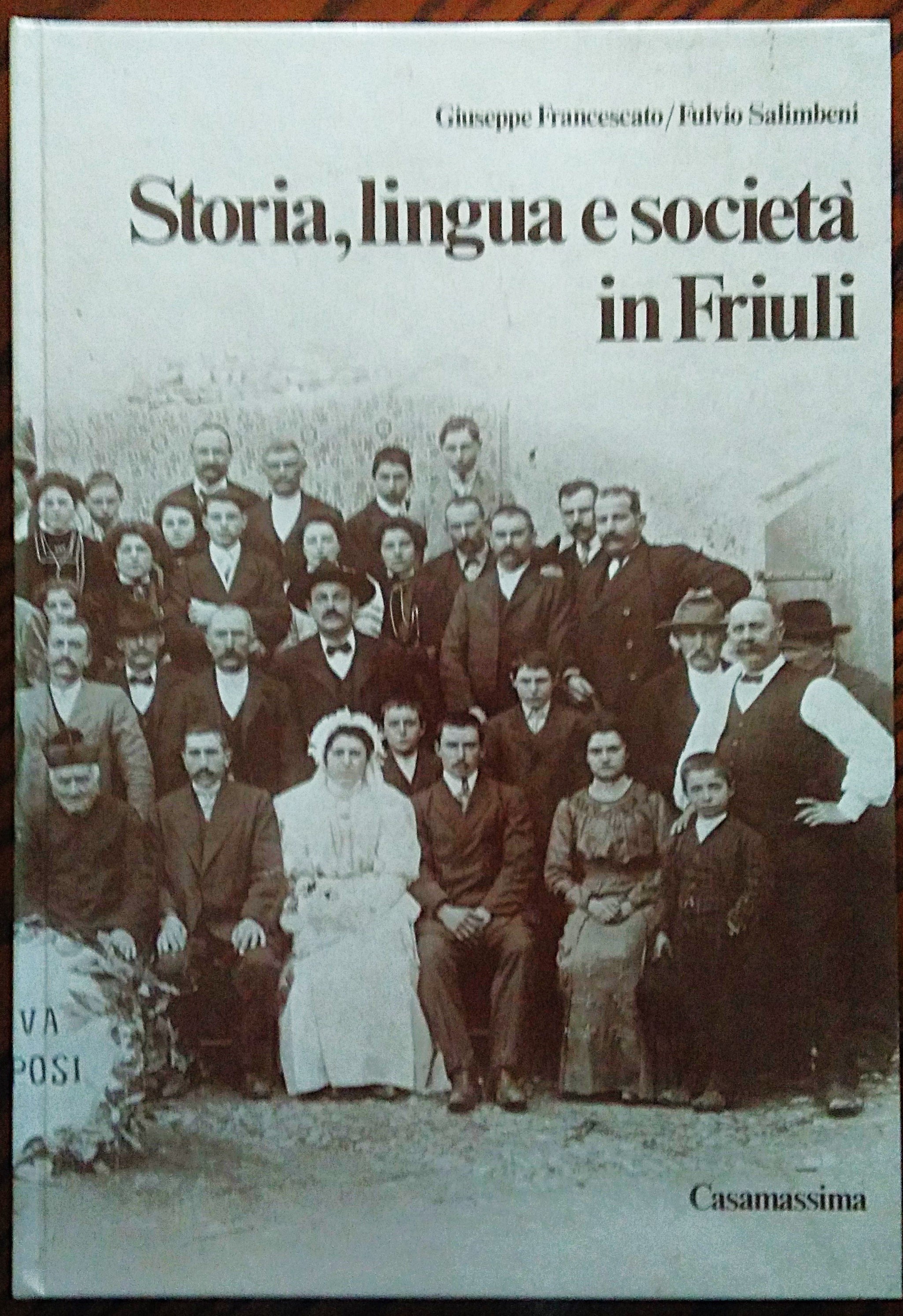 Storia, lingua e società in Friuli.