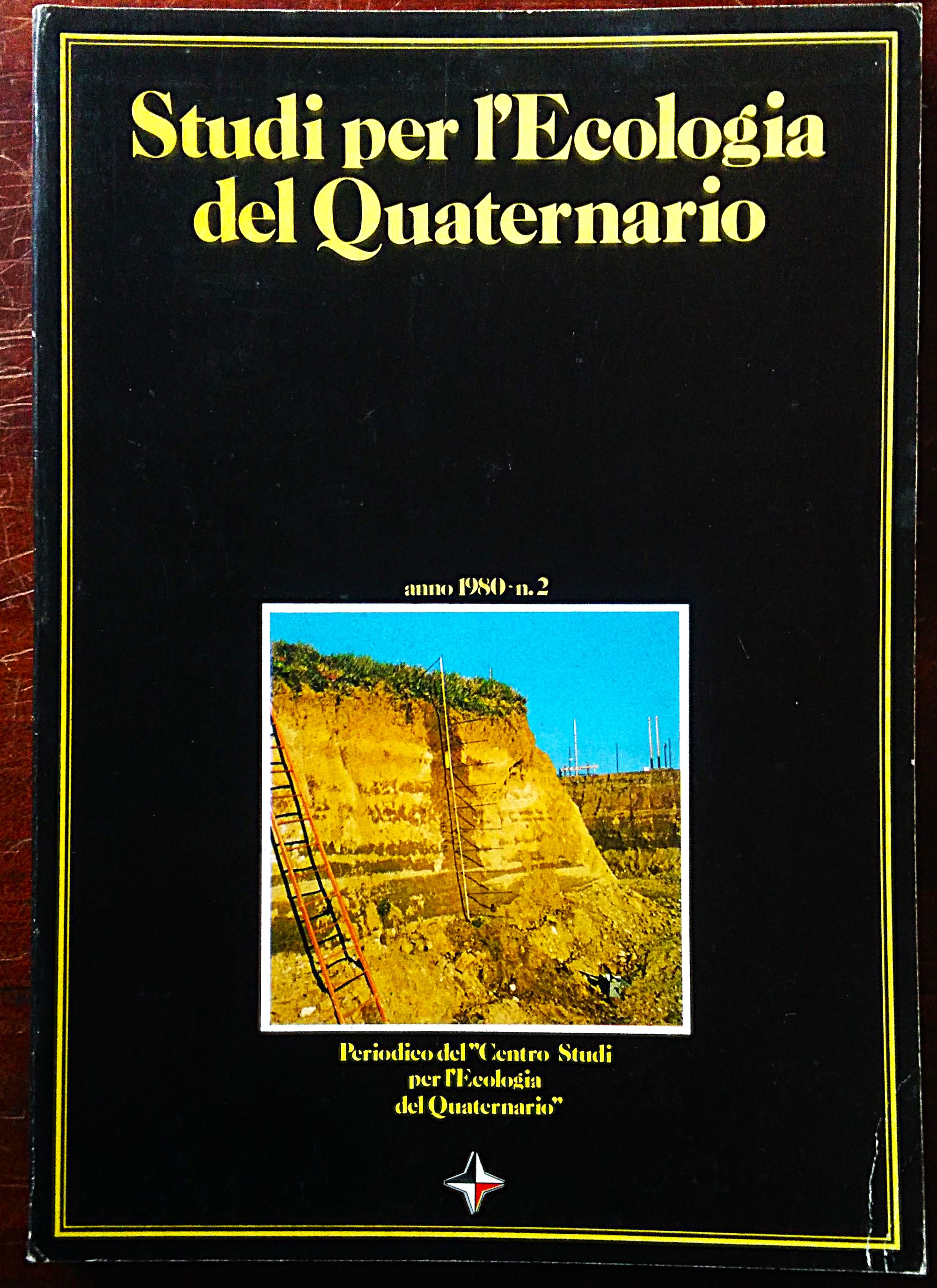 Studi per l'Ecologia del Quaternario. A cura di Edoardo Borzatti …