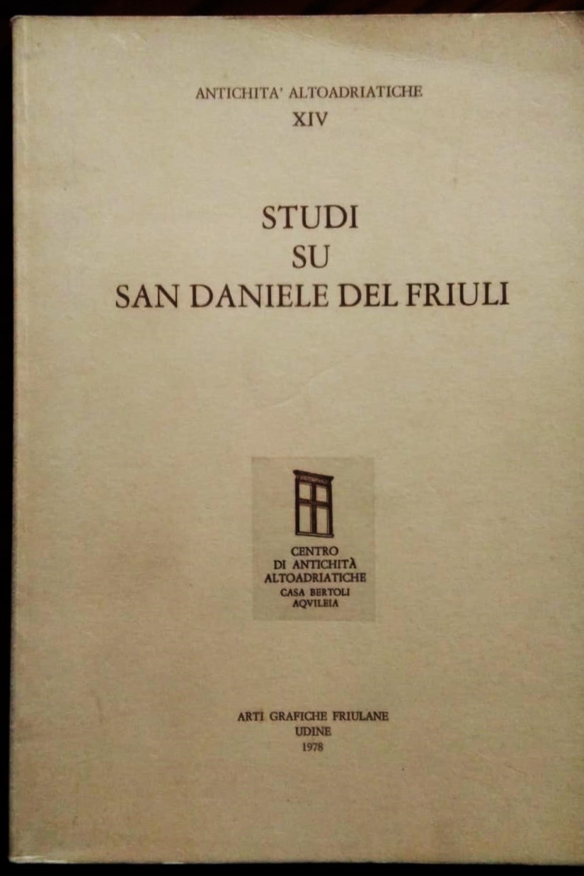 Studi su San Daniele del Friuli.