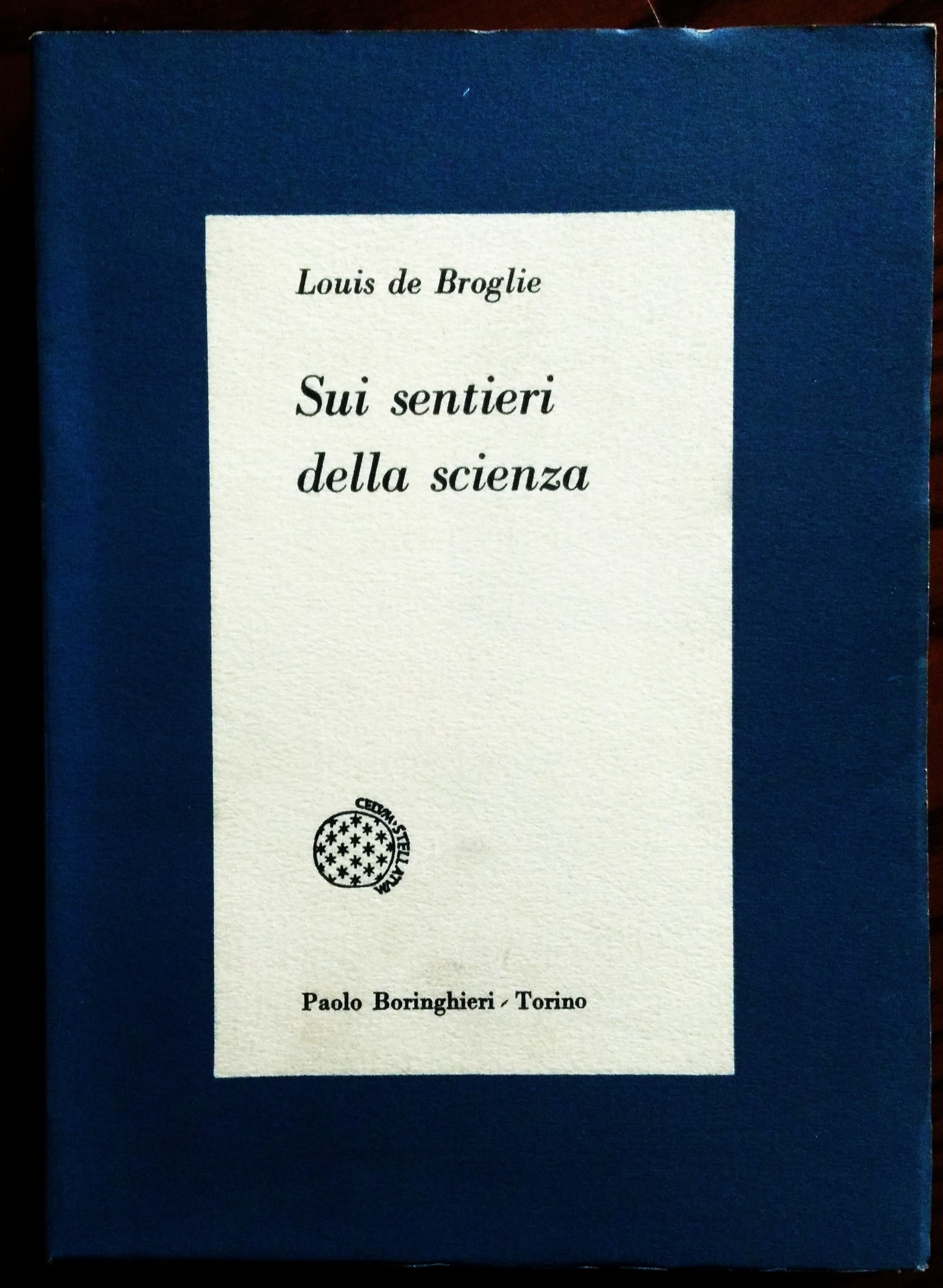 Sui sentieri della scienza.