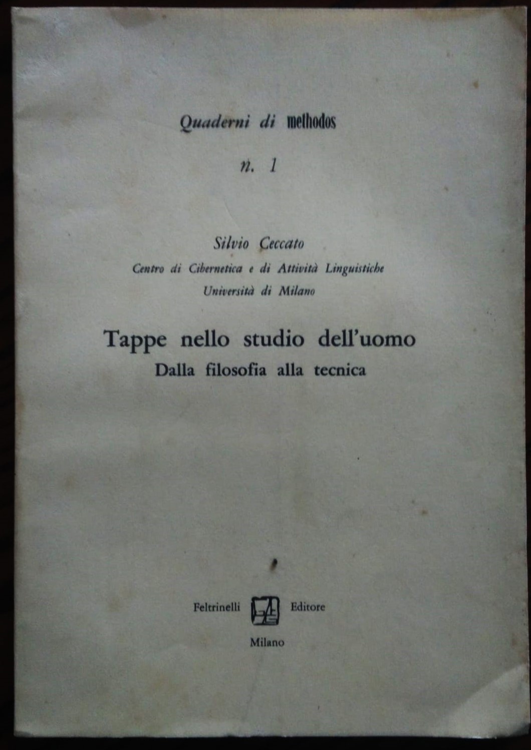 Tappe nello studio dell'uomo. Dalla filosofia alla tecnica