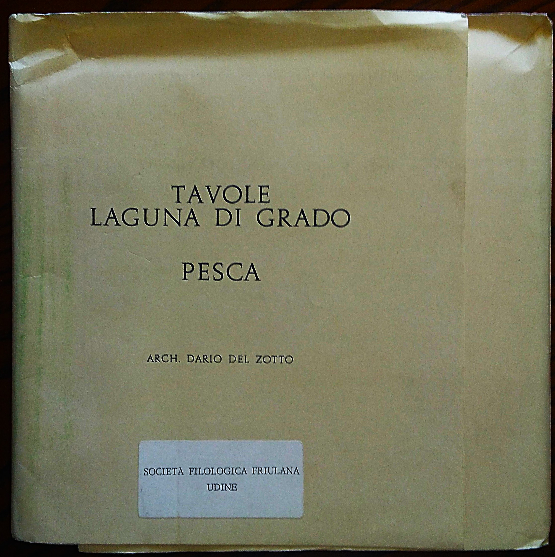 Tavole Laguna di Grado. Pesca.