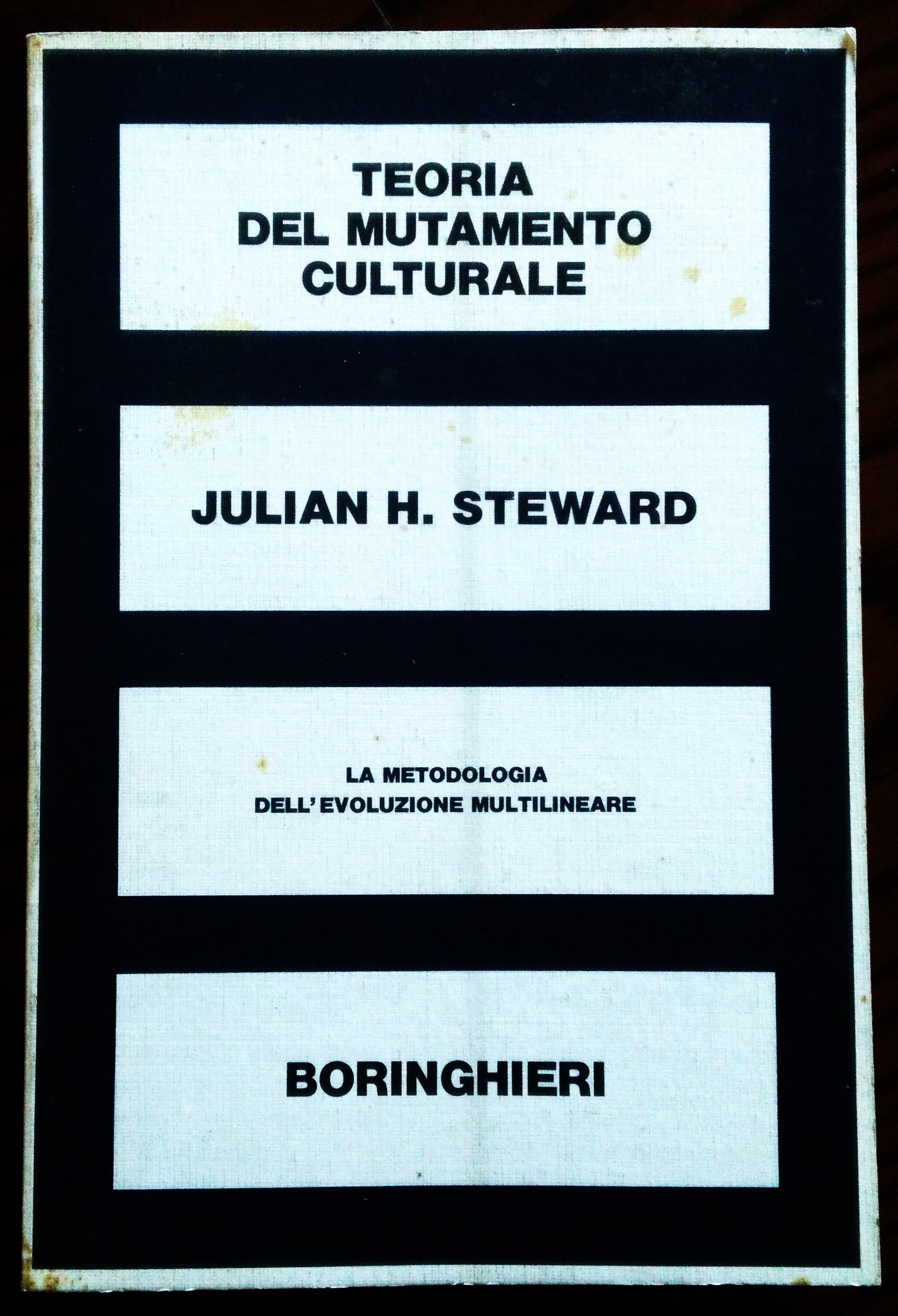 Teoria del mutamento culturale. La metodologia dell'evoluzione multilineare.
