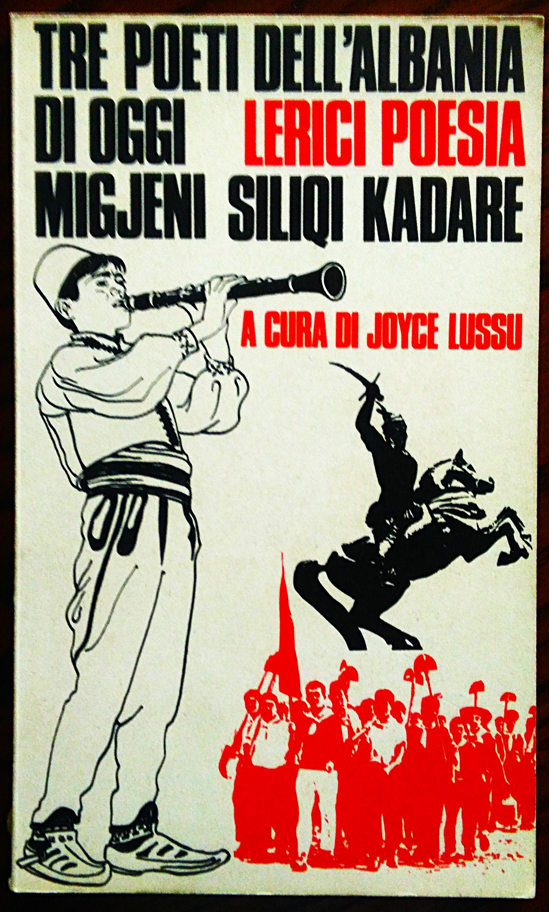 Tre poeti dell'Albania di oggi Migjeni Siliqi Kadare. A cura …