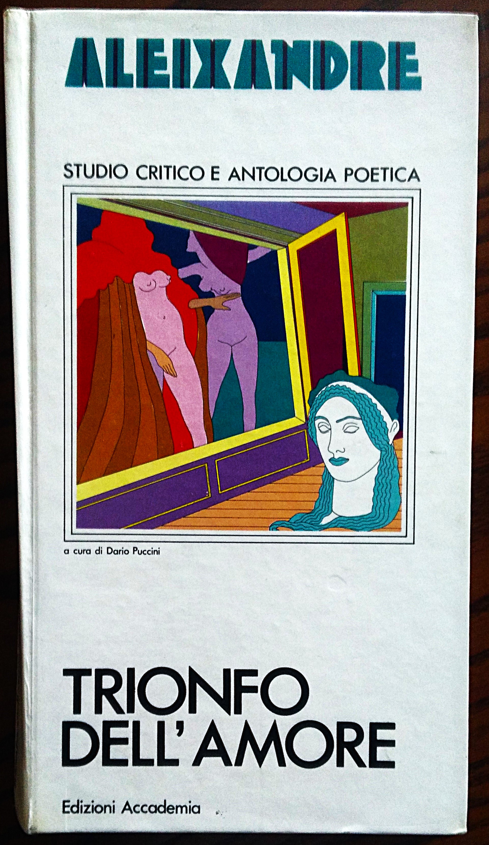 Trionfo dell'amore. A cura di Dario Puccini.