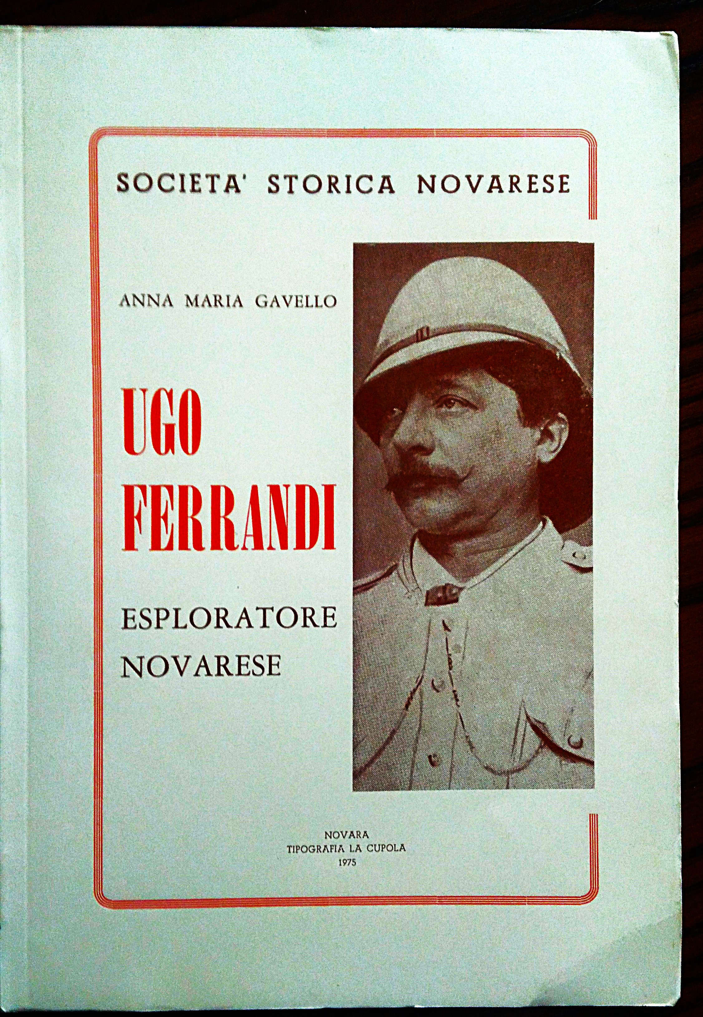 Ugo Ferrandi esploratore novarese.