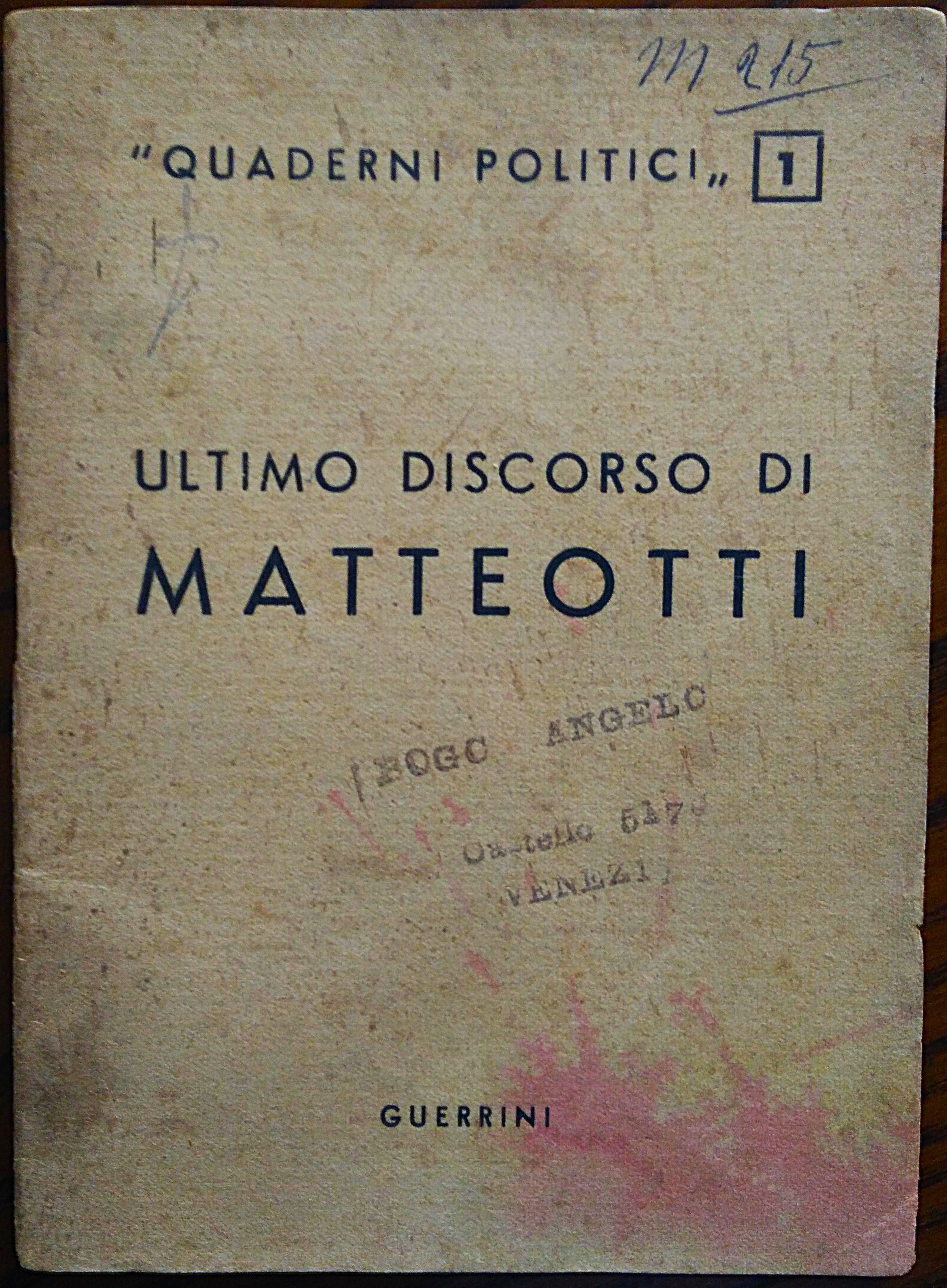 Ultimo discorso di Matteotti (tenuto alla Camera dei Deputati nella …