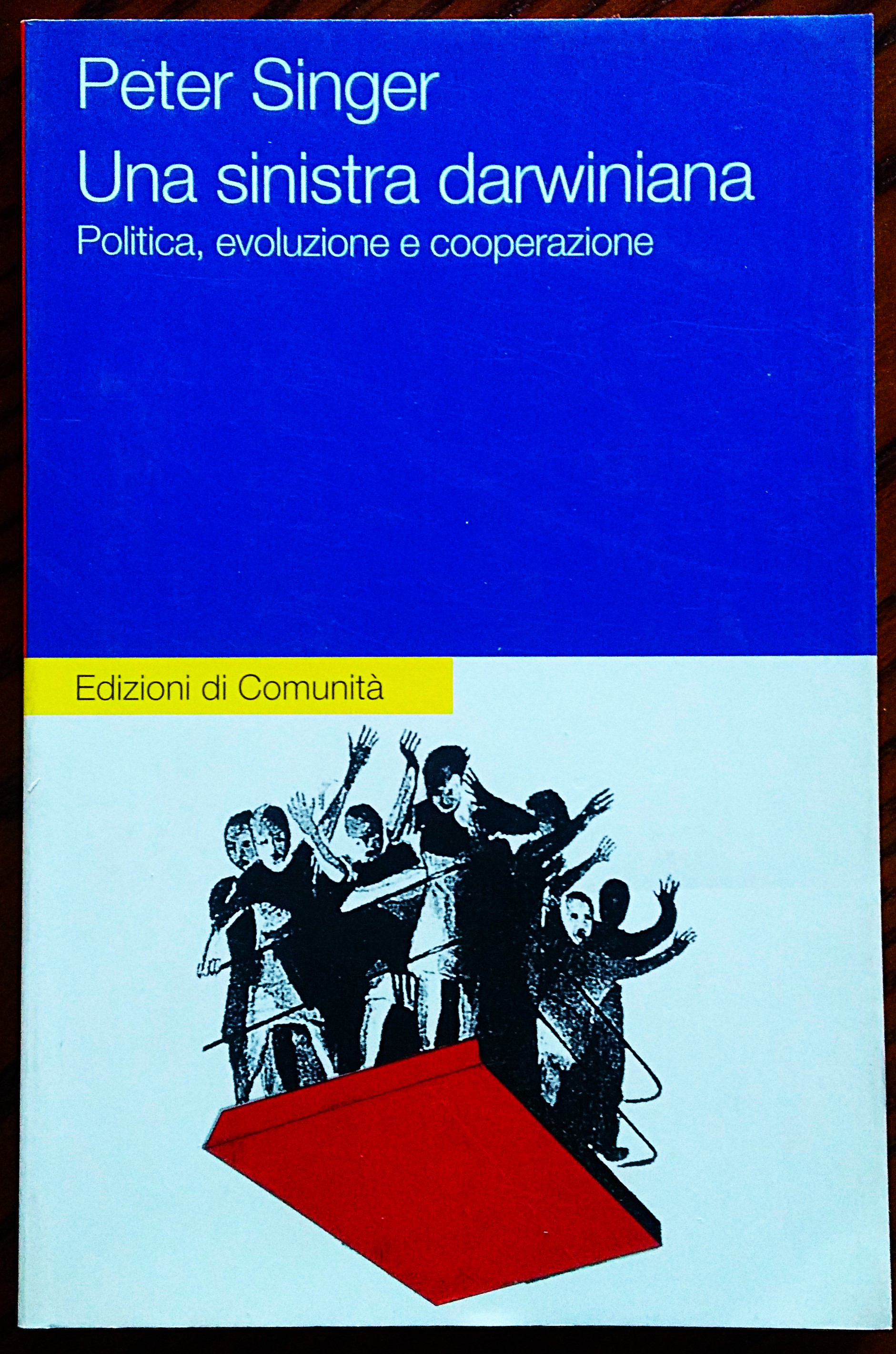 Una sinistra darwiniana. Politica, evoluzione e cooperazione.